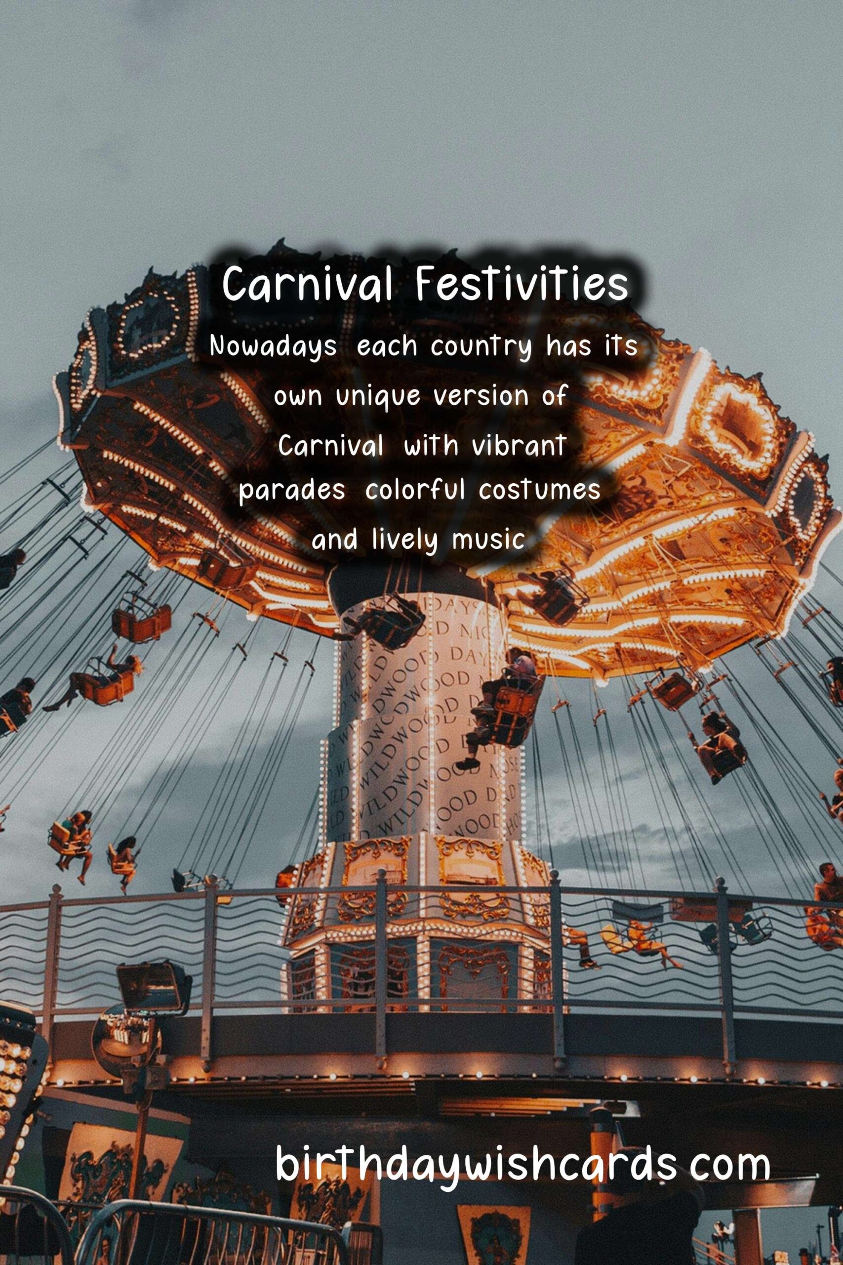 Experience the Festive Fun at Carnival (February/March - dates vary)