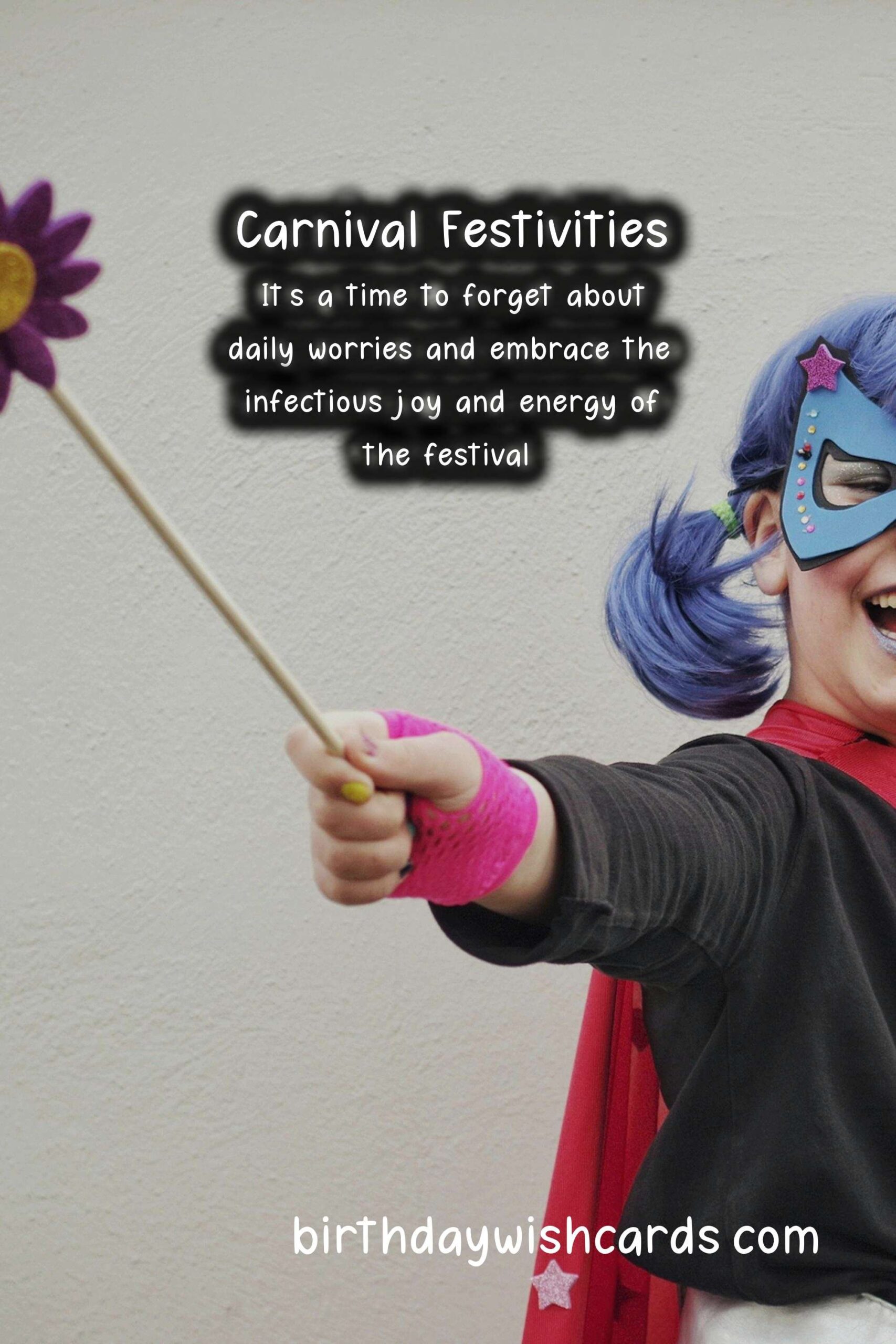 Experience the Festive Fun at Carnival (February/March - dates vary)