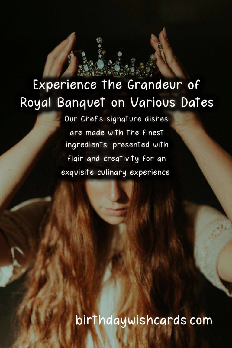 Experience the Grandeur of Royal Banquet on Various Dates