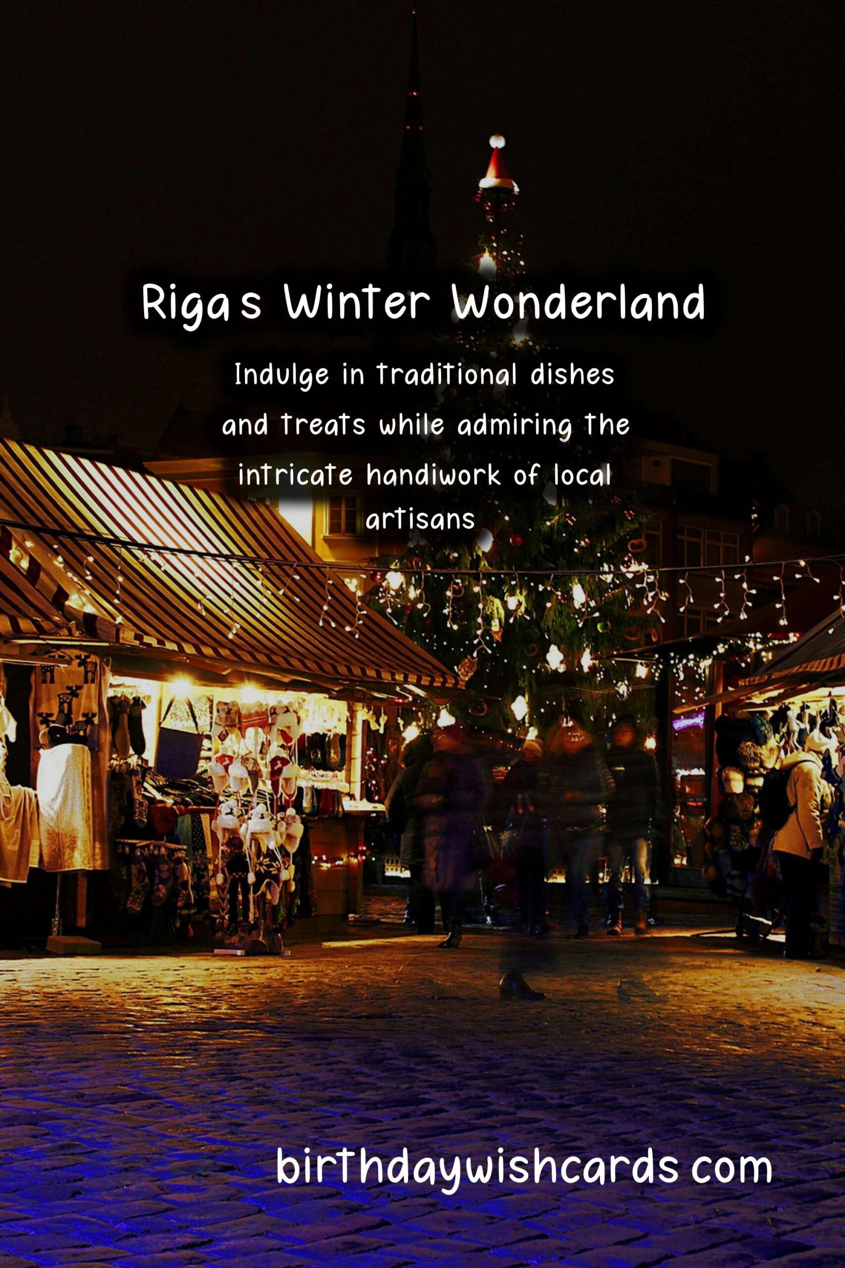 Experience the Magic of Christmas at Riga's December Market