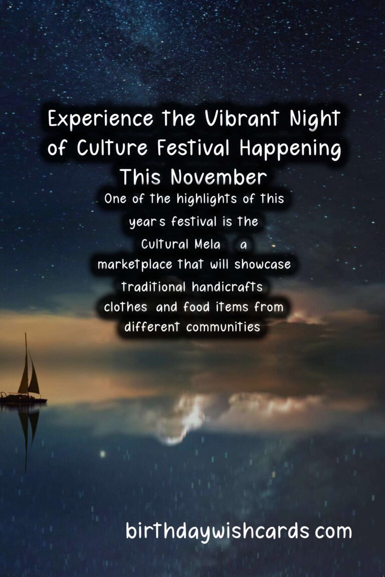 Experience the Vibrant Night of Culture Festival Happening This November