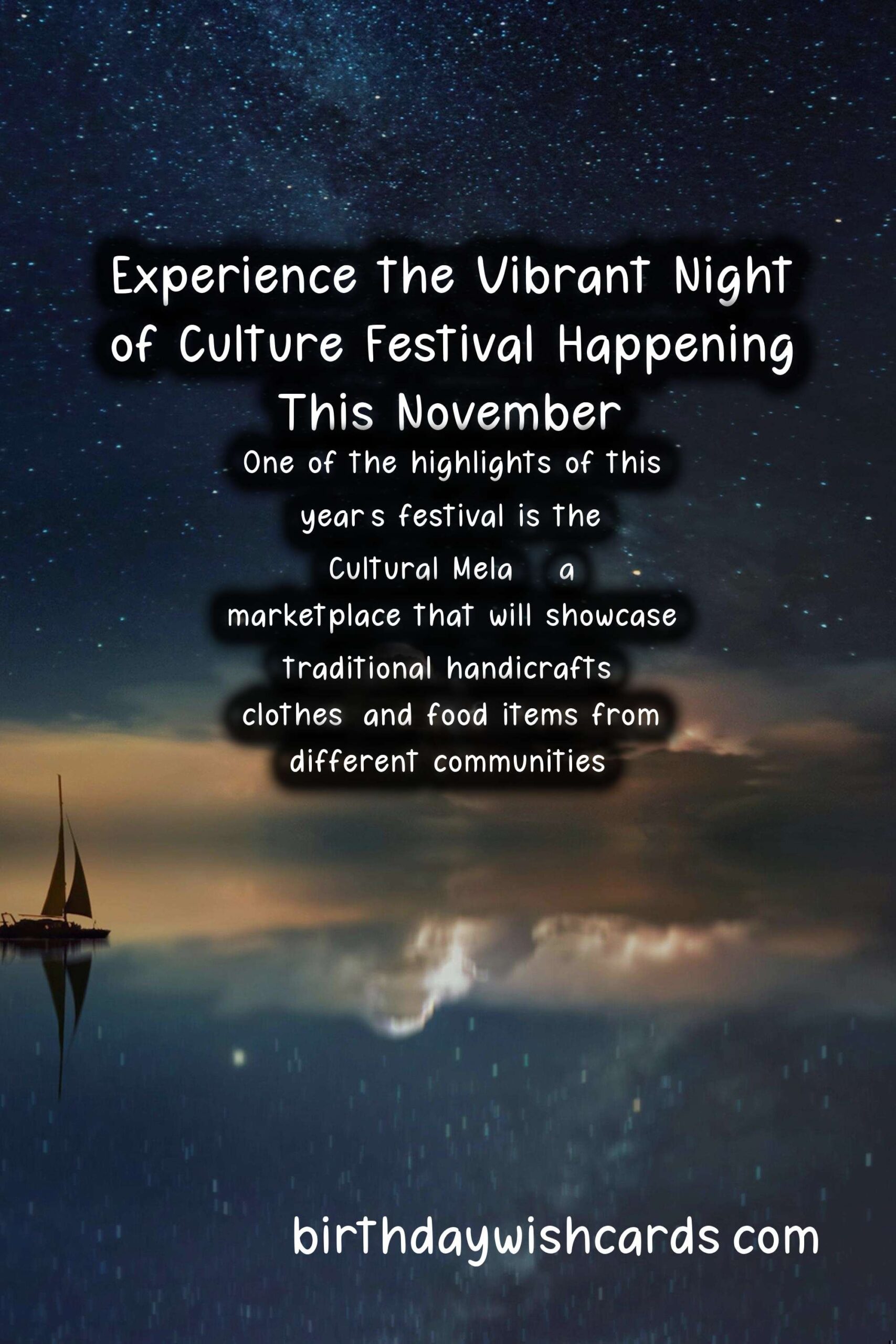 Birthday Wish Cards | Experience the Vibrant Night of Culture Festival Happening This November