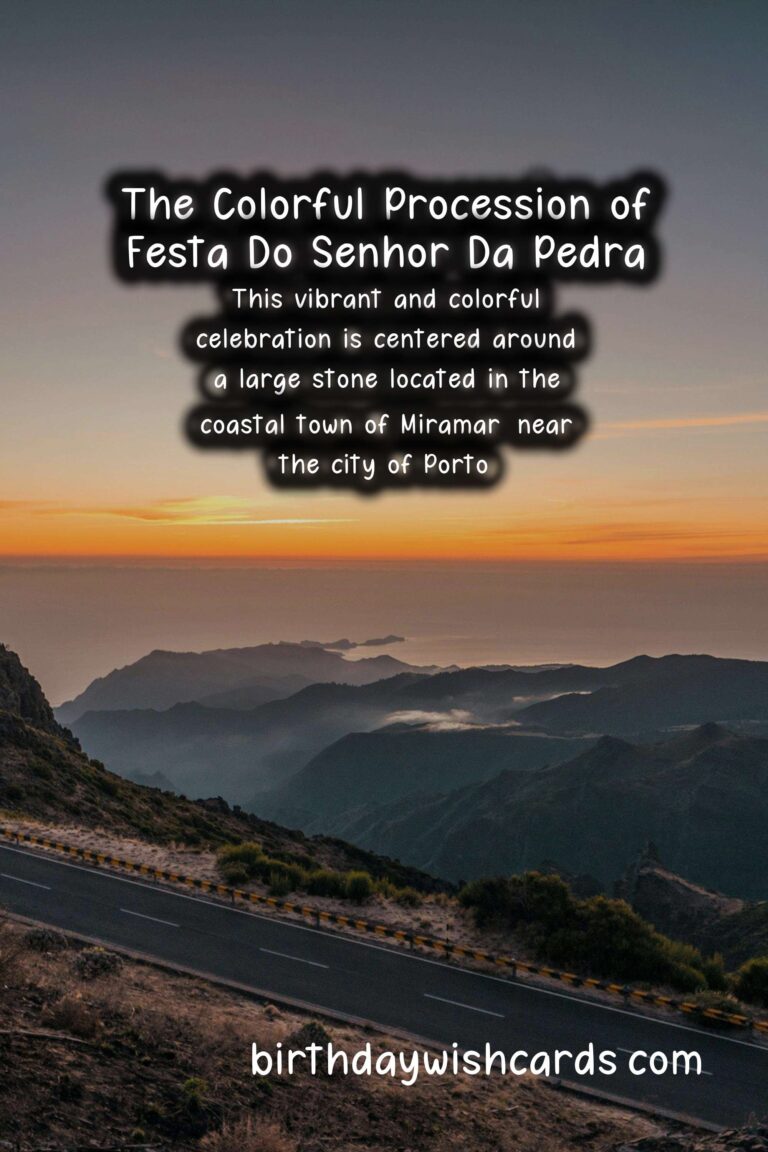 Exploring the Rich Culture and Traditions of Festa do Senhor da Pedra