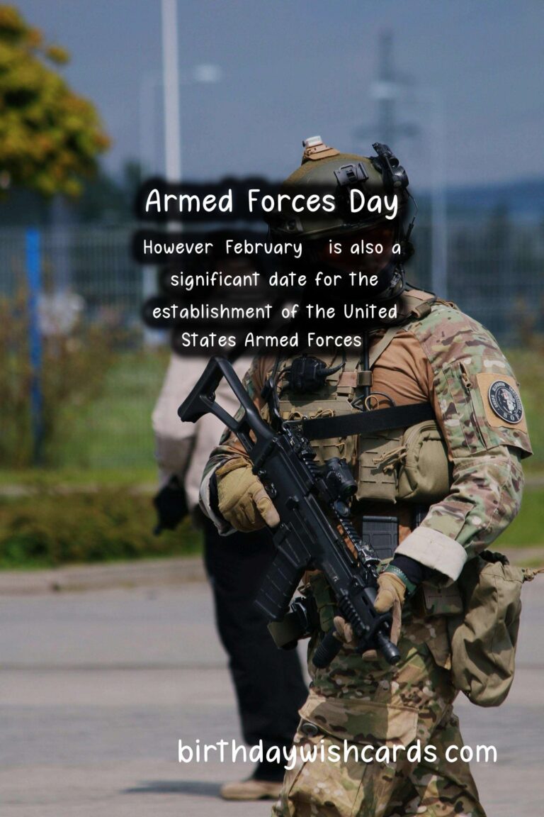 February 8 – Armed Forces Day
