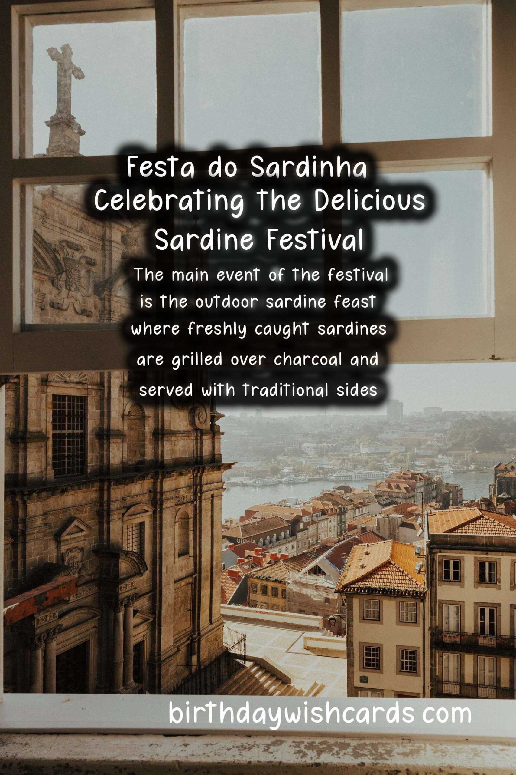 Festa do Sardinha - Celebrating the Sardine Festival in June