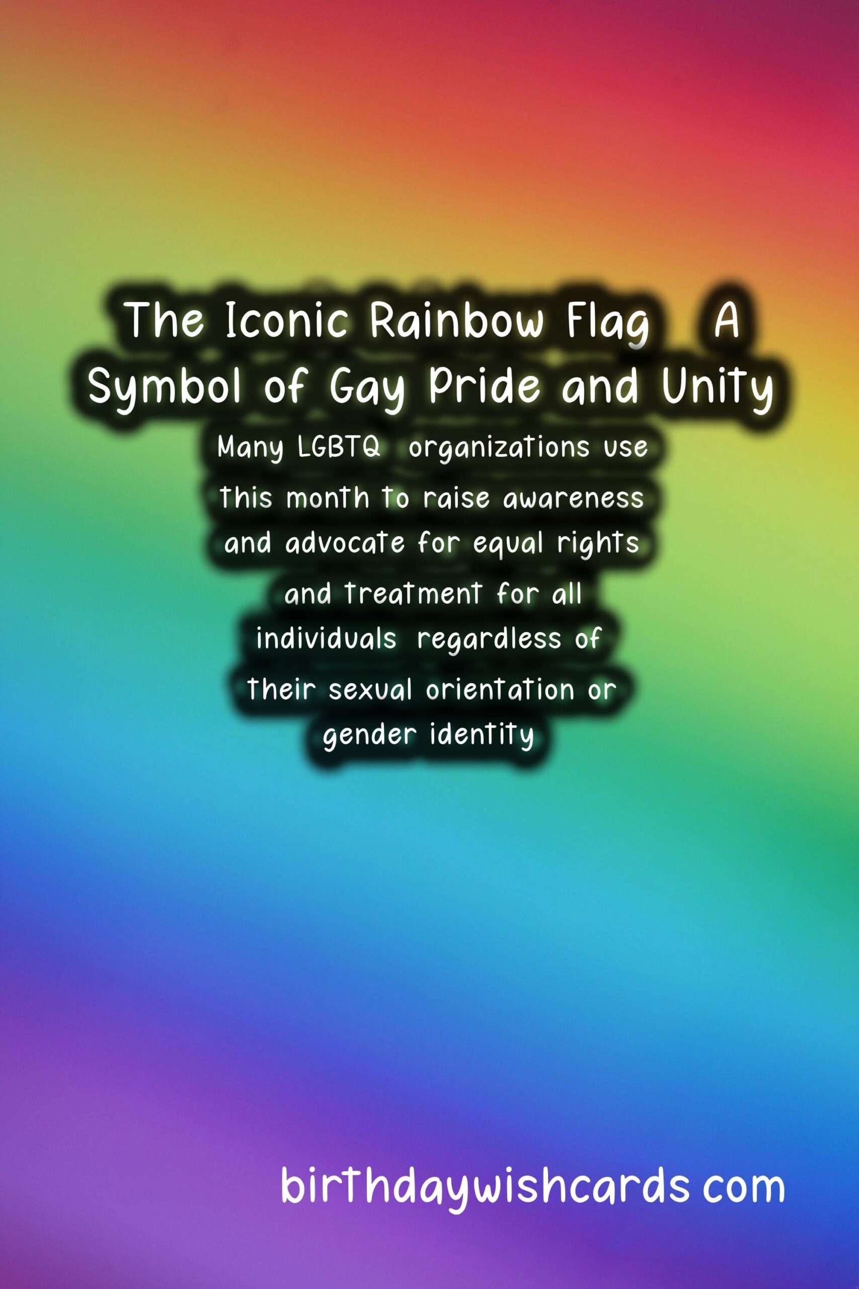 Gay Pride Month - A Time of Celebration and Reflection