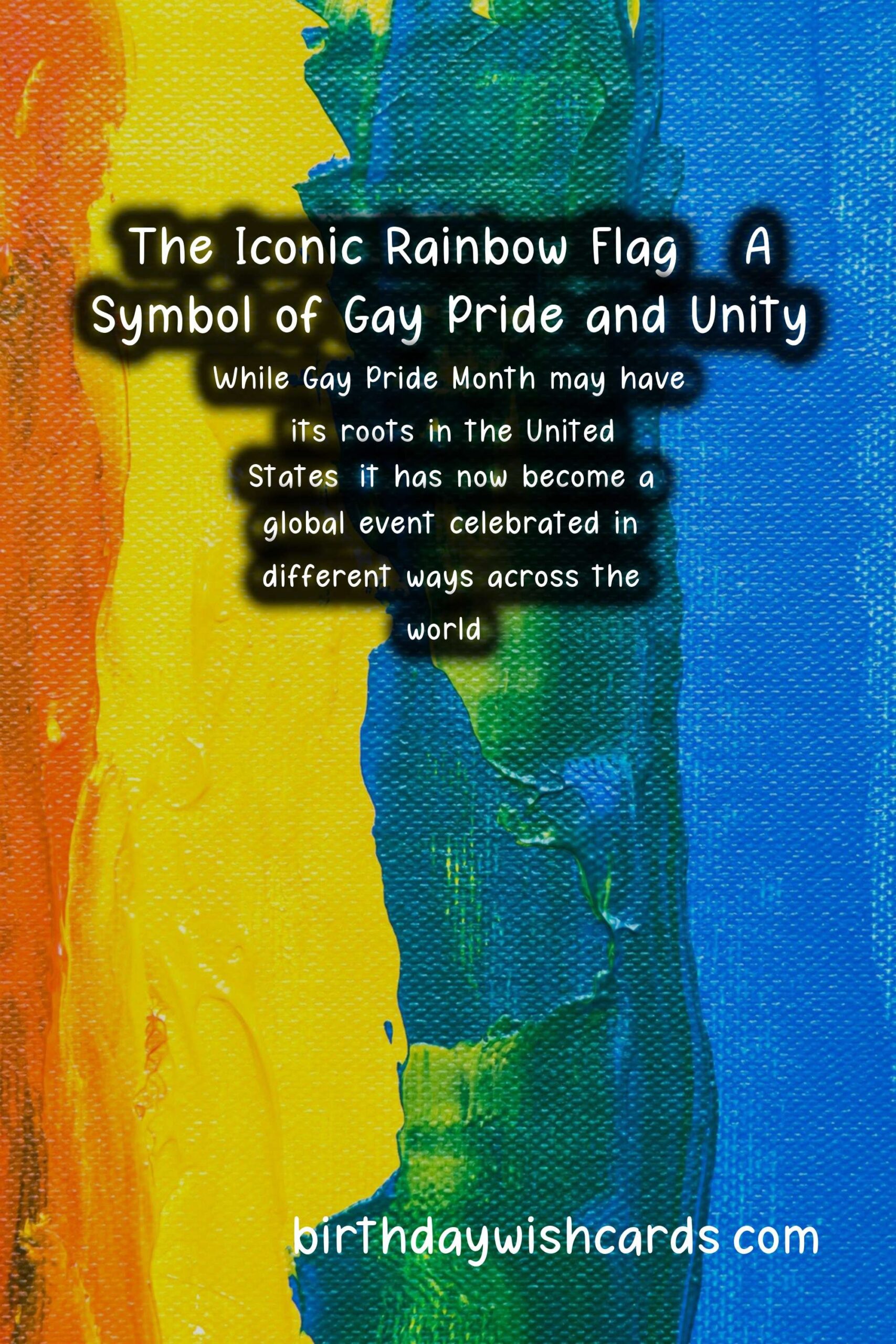 Gay Pride Month - A Time of Celebration and Reflection