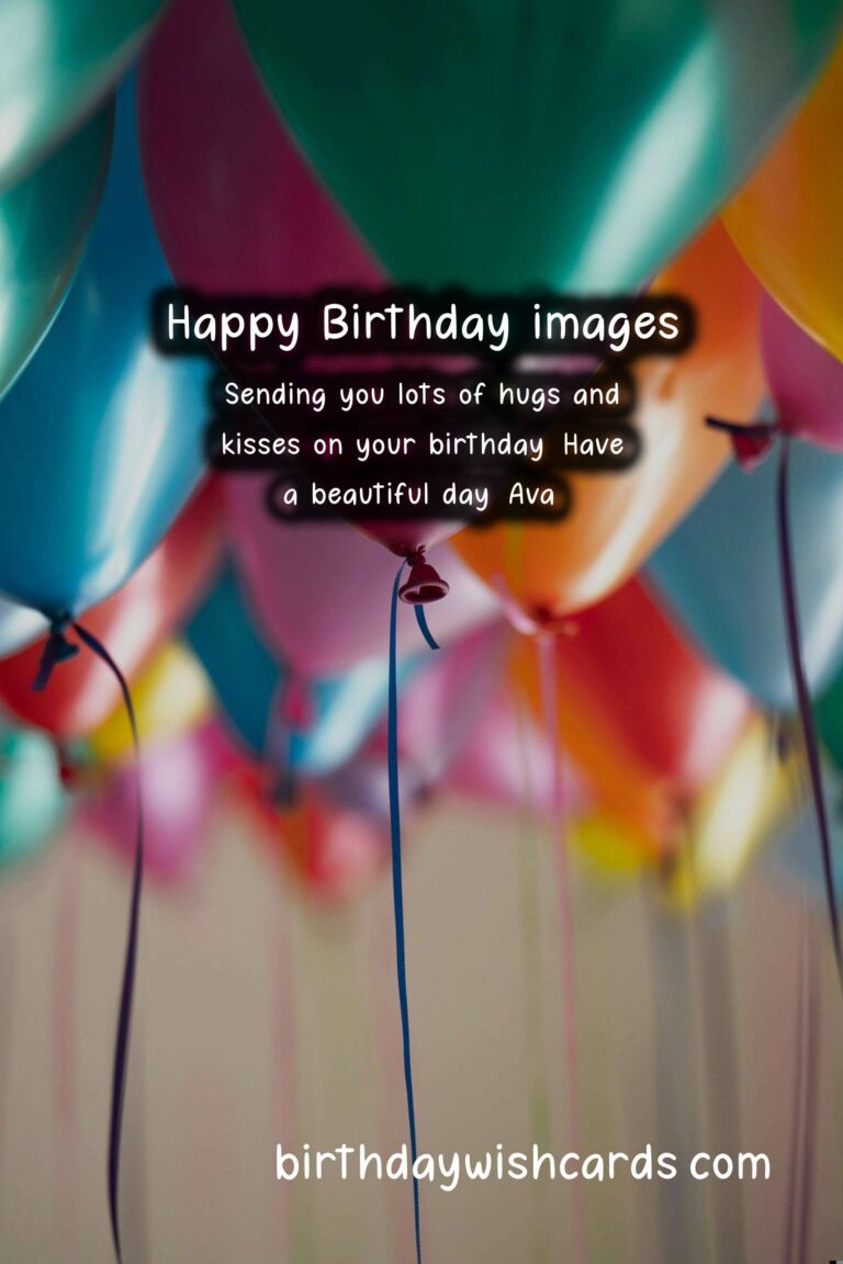 Happy Birthday, Ava! Wonderful Wishes and Beautiful Images