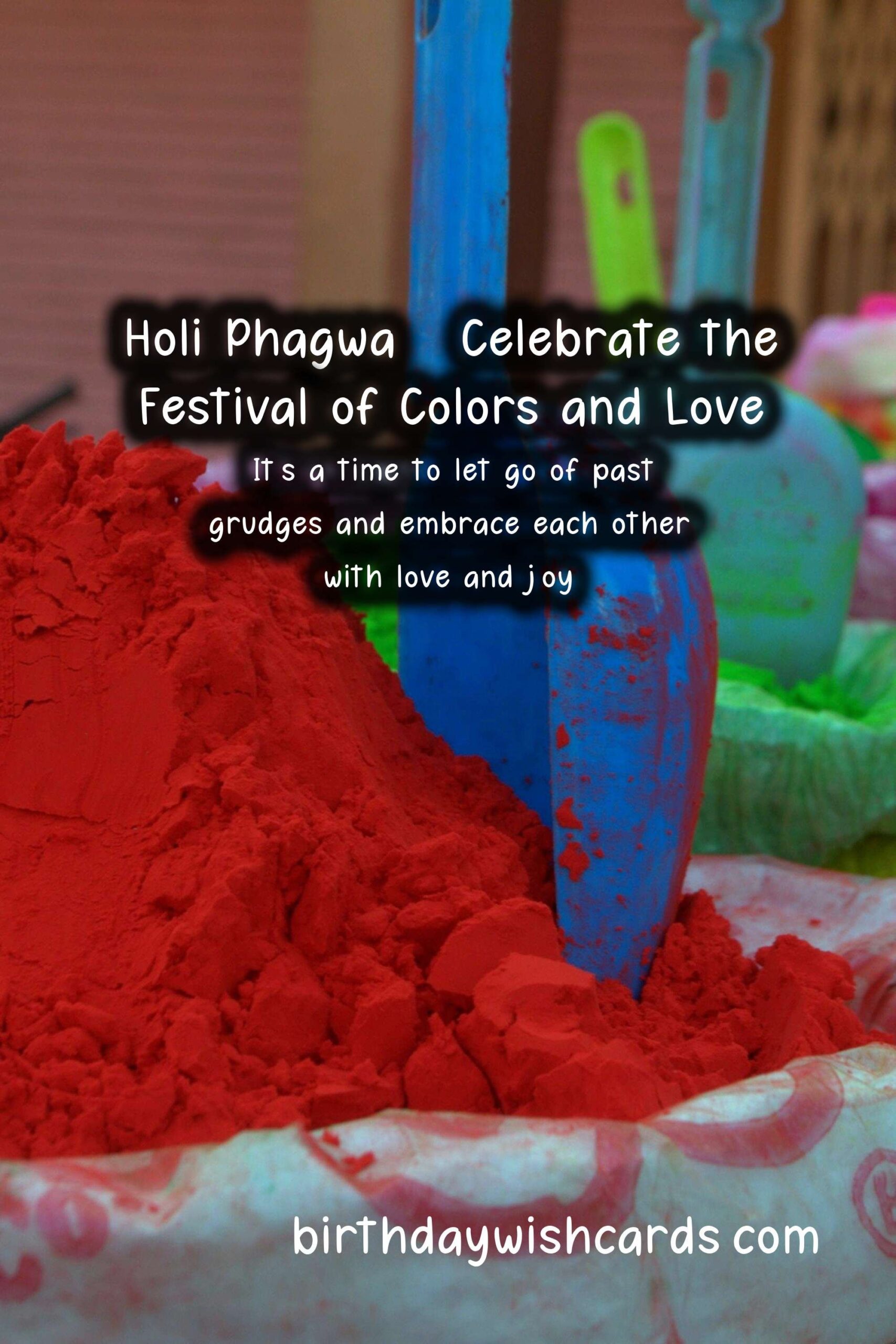 Holi Phagwa - Celebrating the Arrival of Spring and Good Over Evil