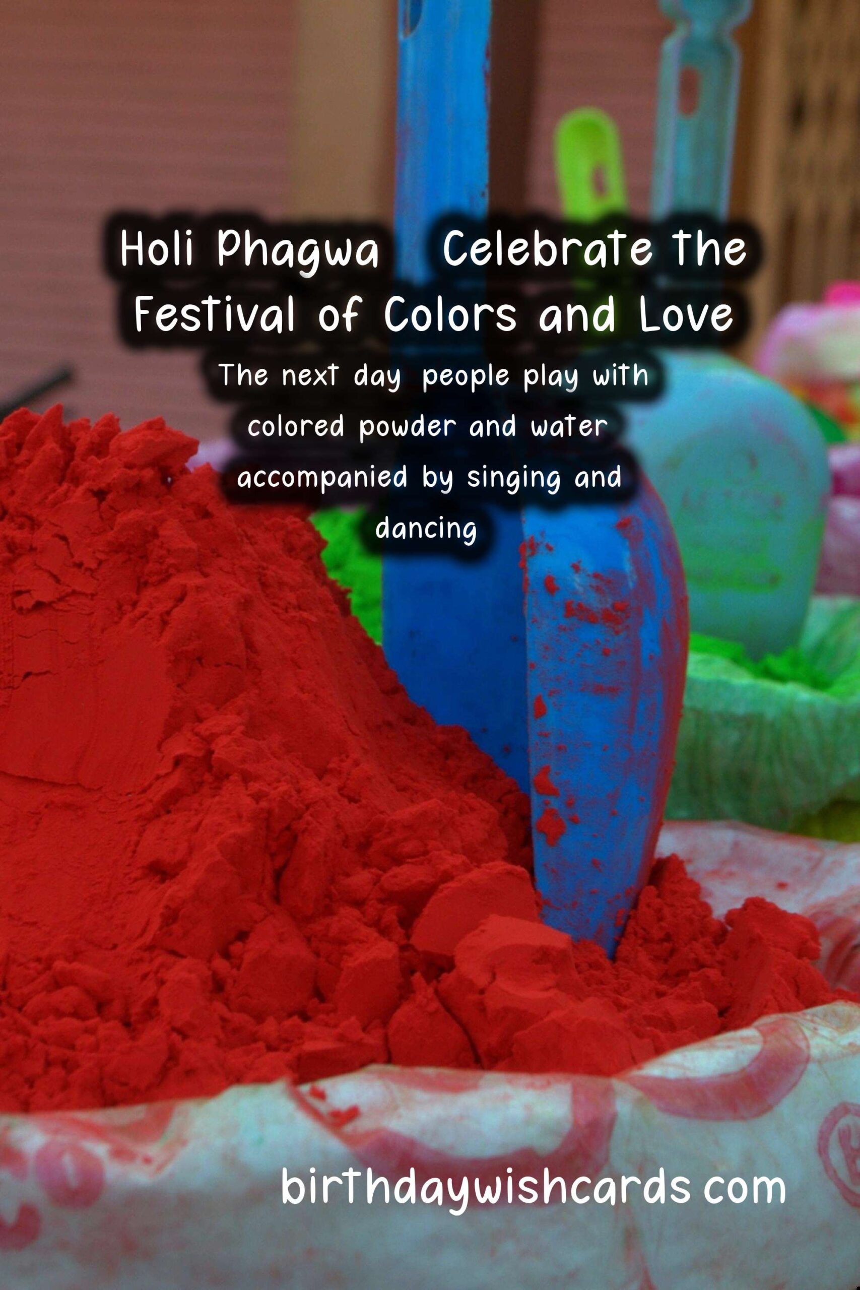 Holi Phagwa - Celebrating the Arrival of Spring and Good Over Evil