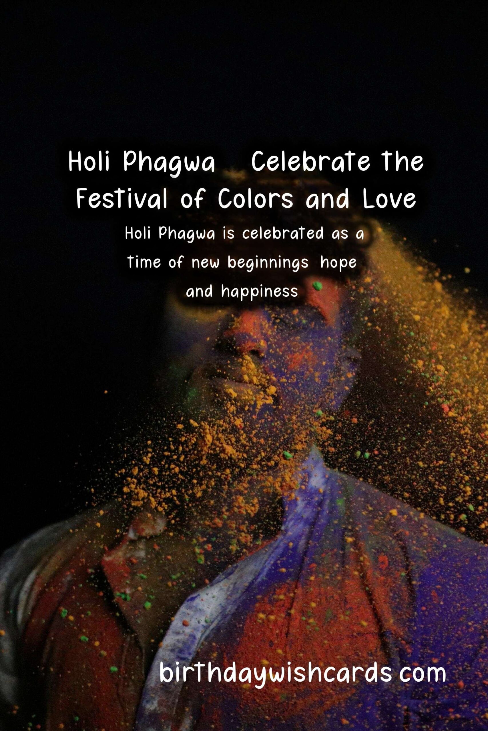 Holi Phagwa - Celebrating the Arrival of Spring and Good Over Evil