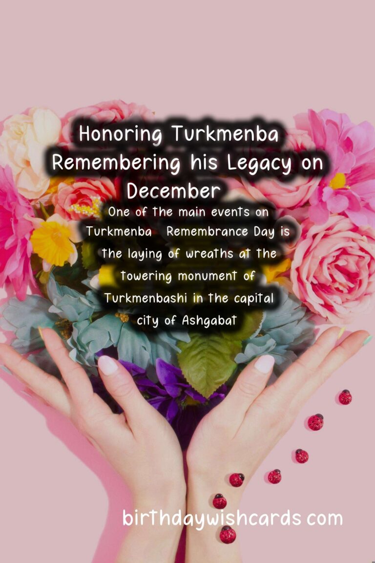 Honoring Turkmenbaşı’s Legacy: Celebrating Turkmenbaşı Remembrance Day on December 21