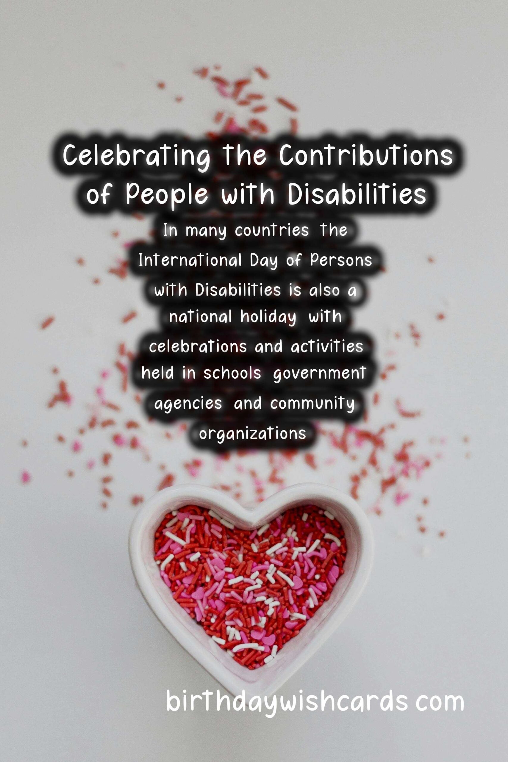 International Day of Persons with Disabilities – Celebrating the Contributions of People with Disabilities