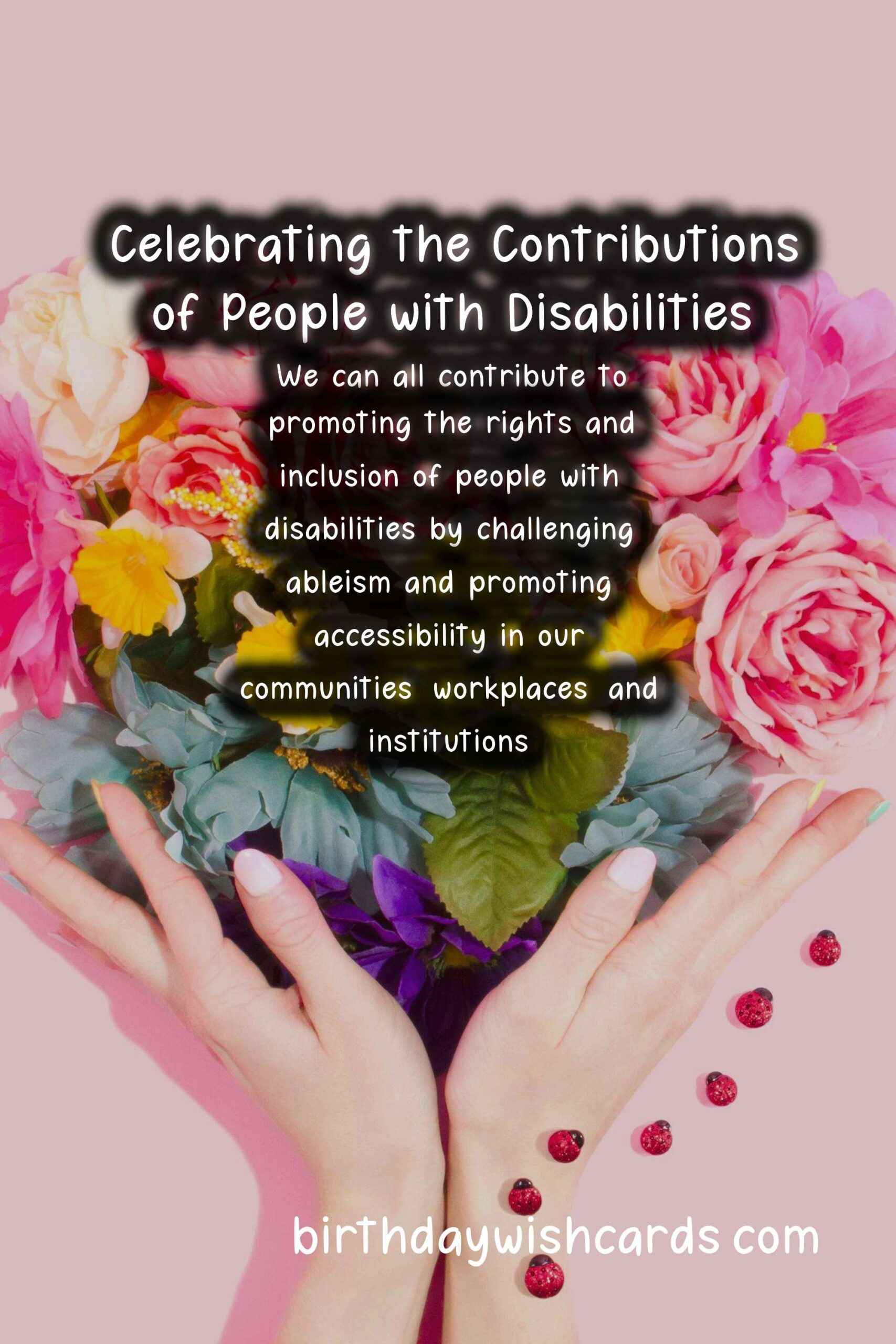 International Day of Persons with Disabilities – Celebrating the Contributions of People with Disabilities