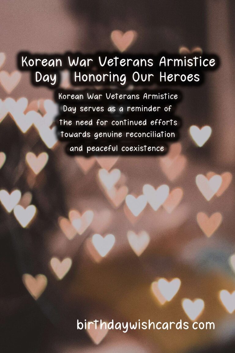 July 27: Korean War Veterans Armistice Day