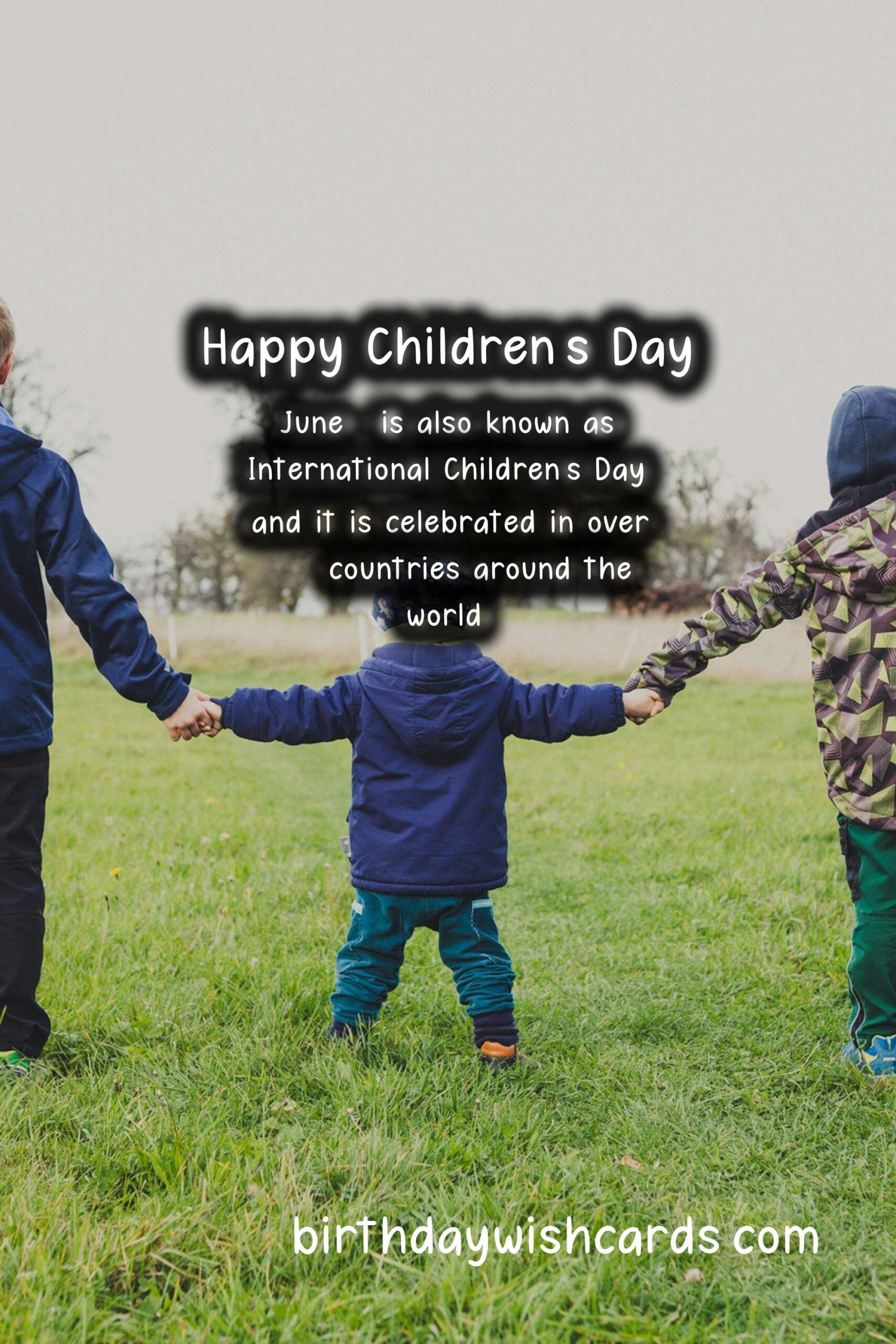 June 1 - Children's Day: A Day to Celebrate Children