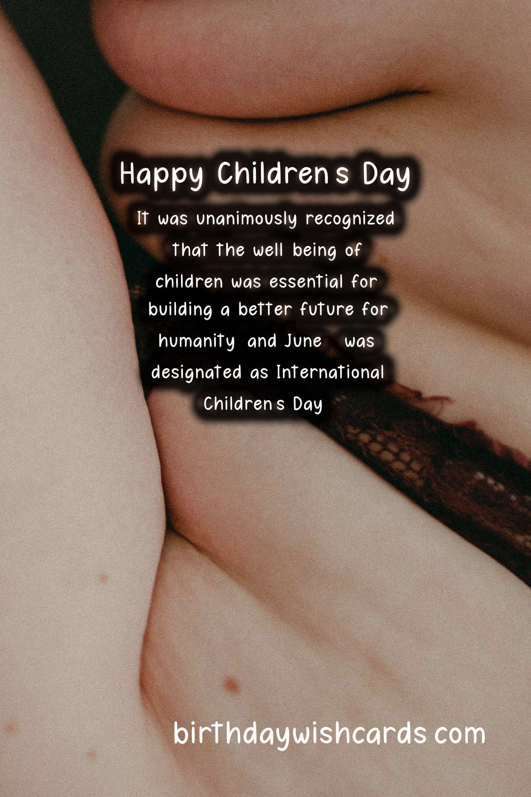 June 1 - Children's Day: A Day to Celebrate Children