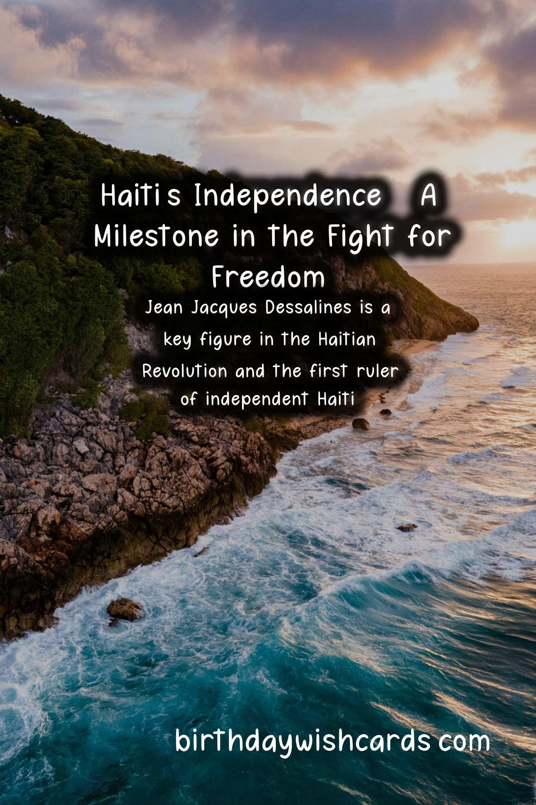 June 24: Jean-Jacques Dessalines Day - Celebrating the Haitian Revolutionary