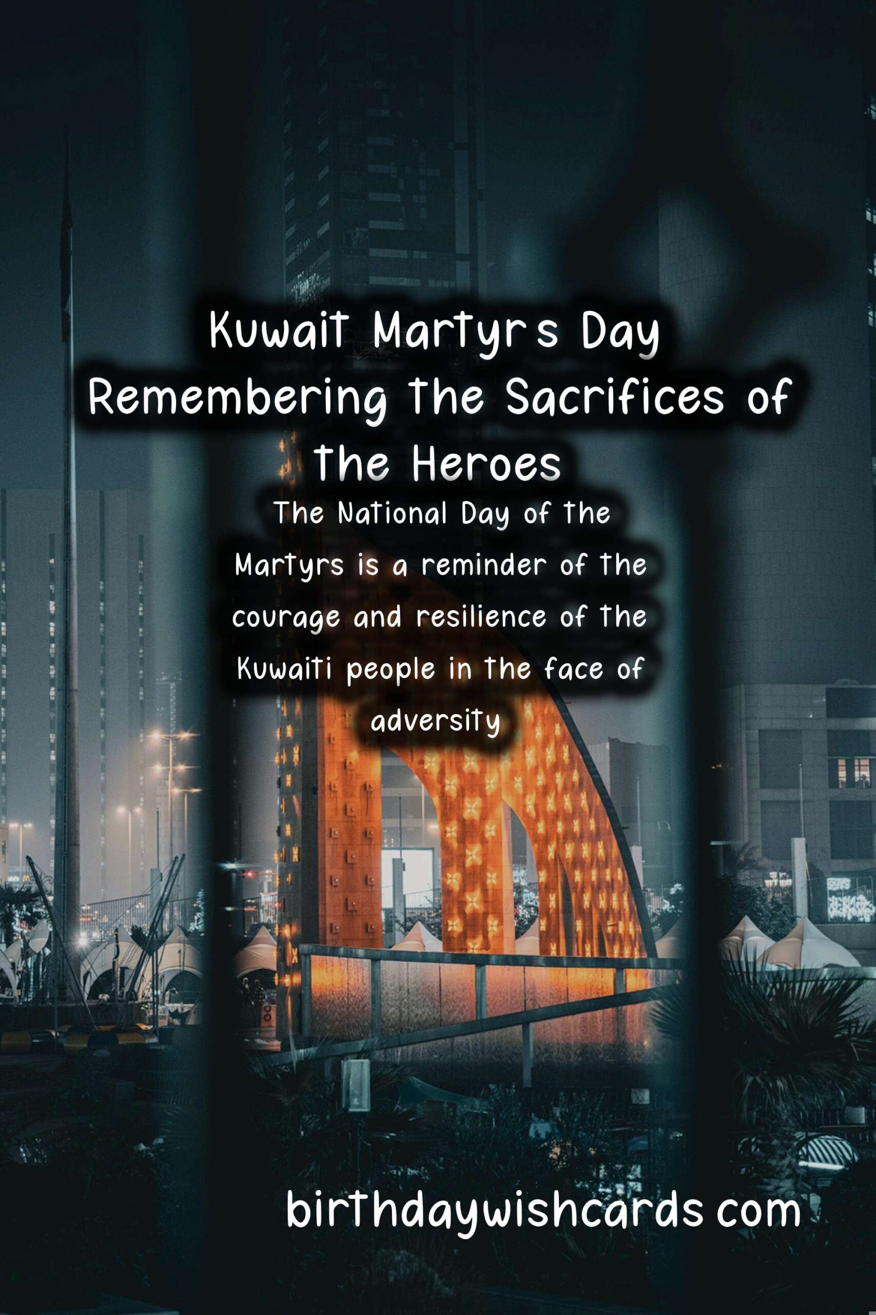 Kuwait Martyr's Day: Remembering the Sacrifices of the Heroes