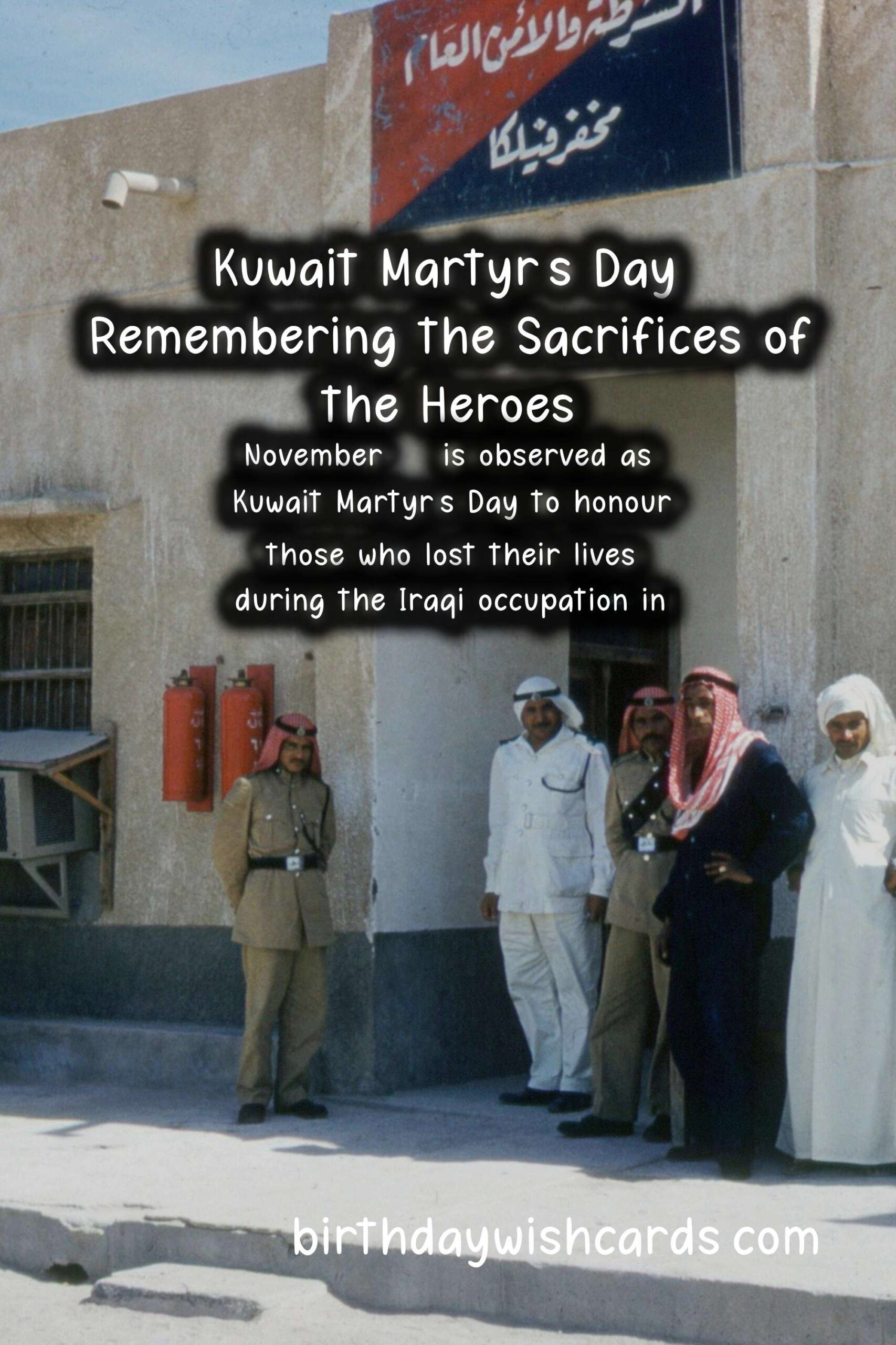 Kuwait Martyr's Day: Remembering the Sacrifices of the Heroes