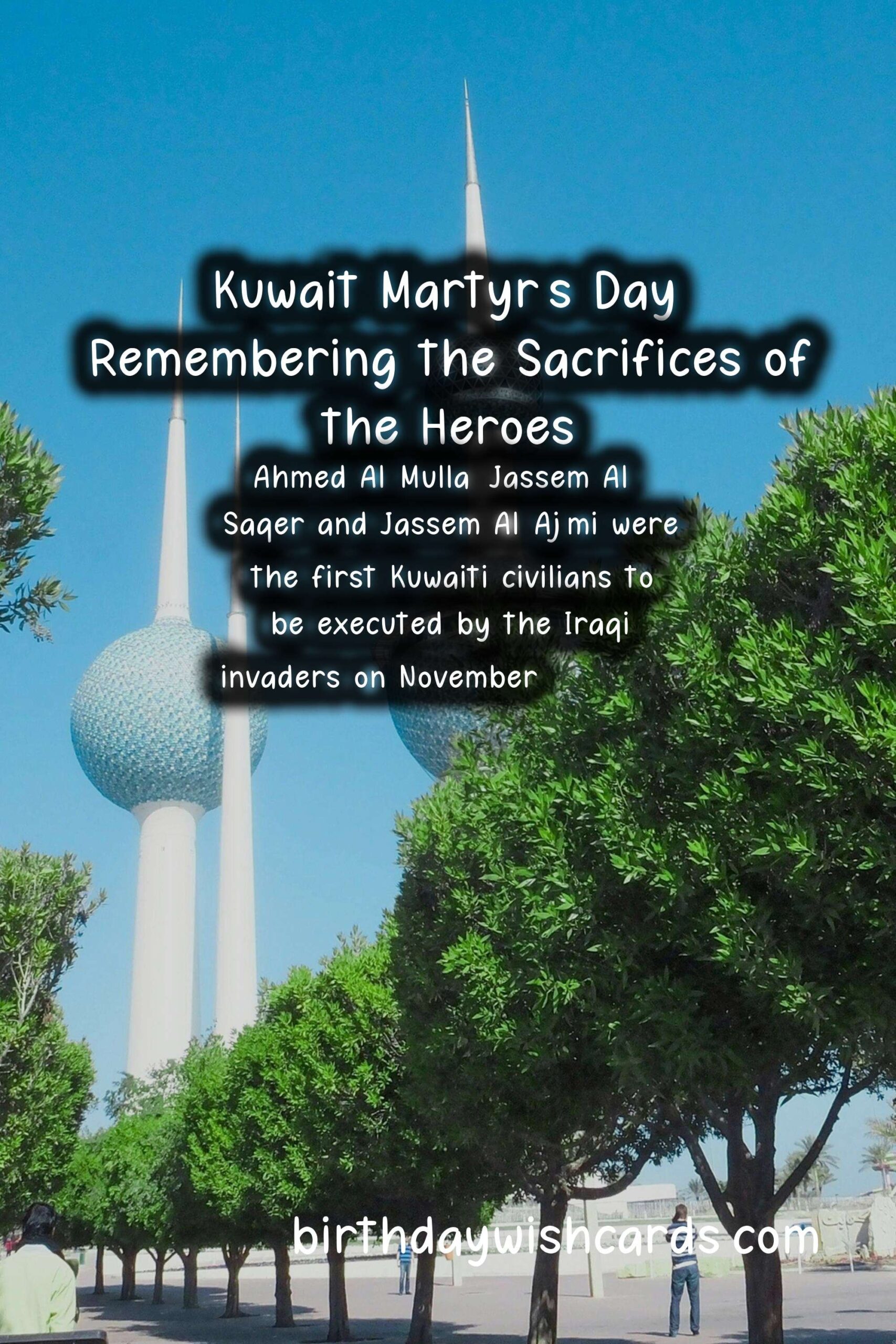 Kuwait Martyr's Day: Remembering the Sacrifices of the Heroes