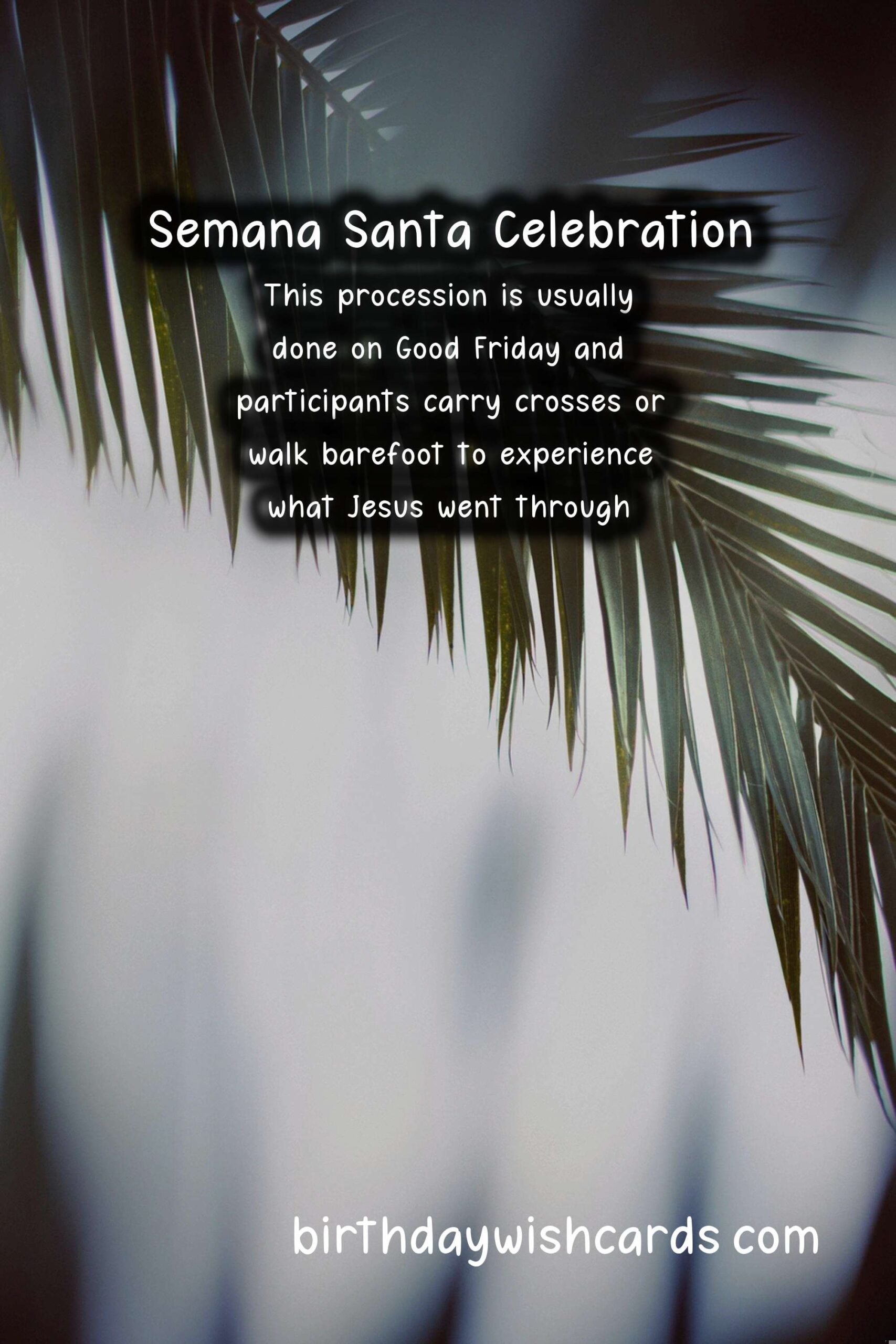 March/April: Semana Santa Celebrates One of the Most Important Events of the Year