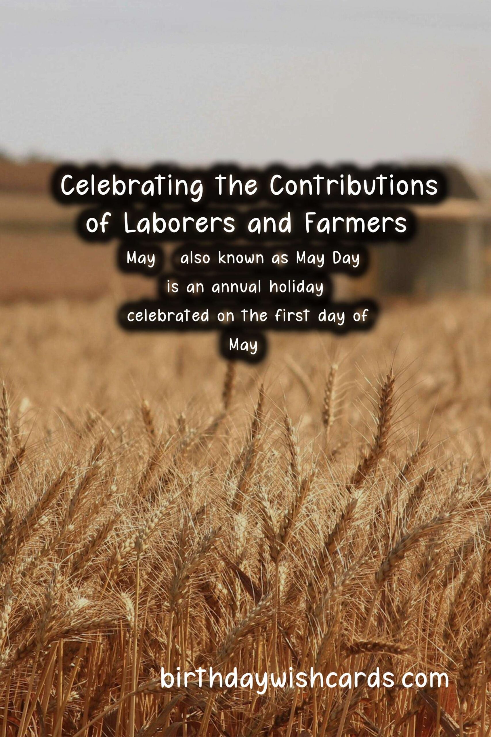 May 1: Labor and Agriculture Day