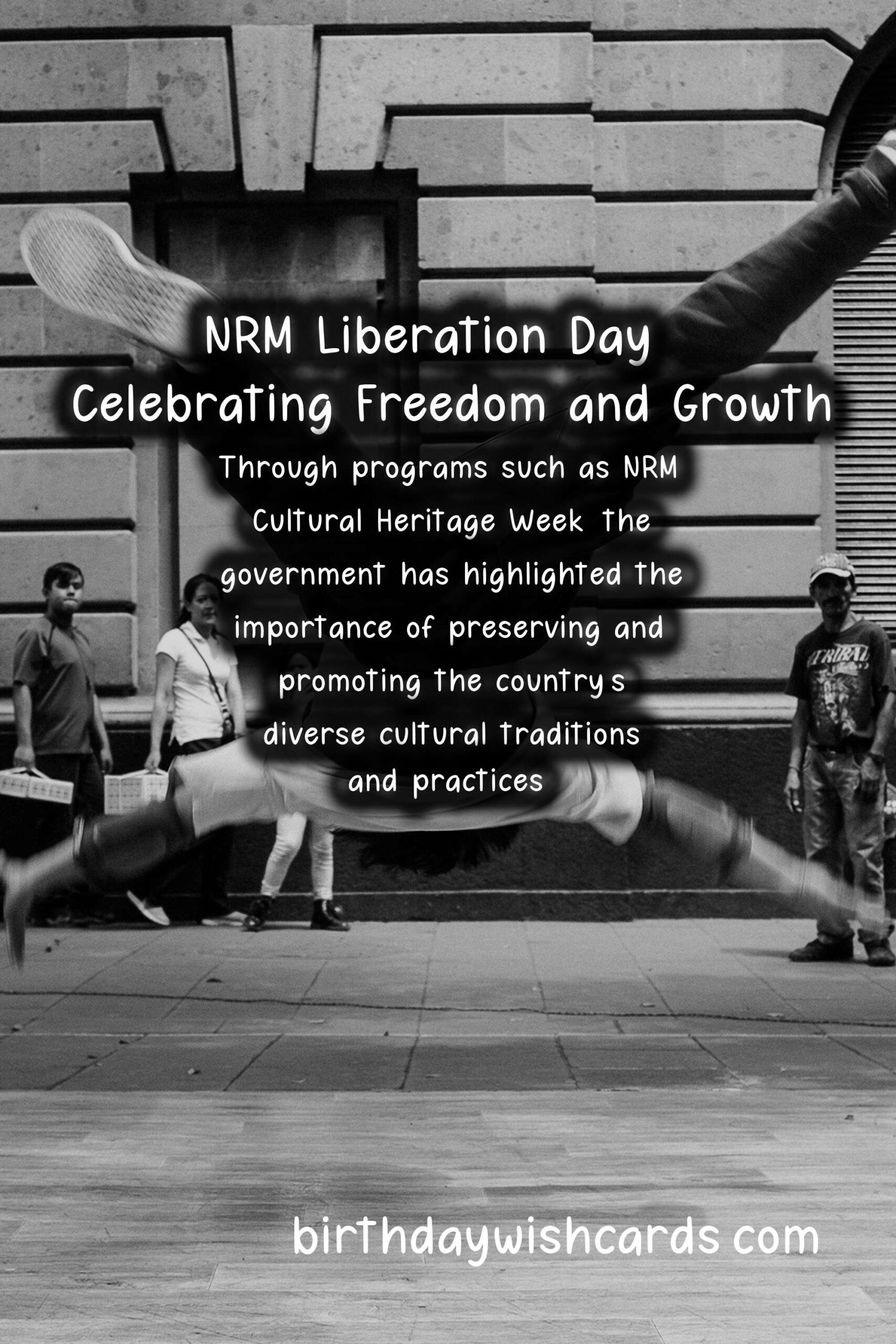 NRM Liberation Day - January 26 : Celebrating Freedom and Growth