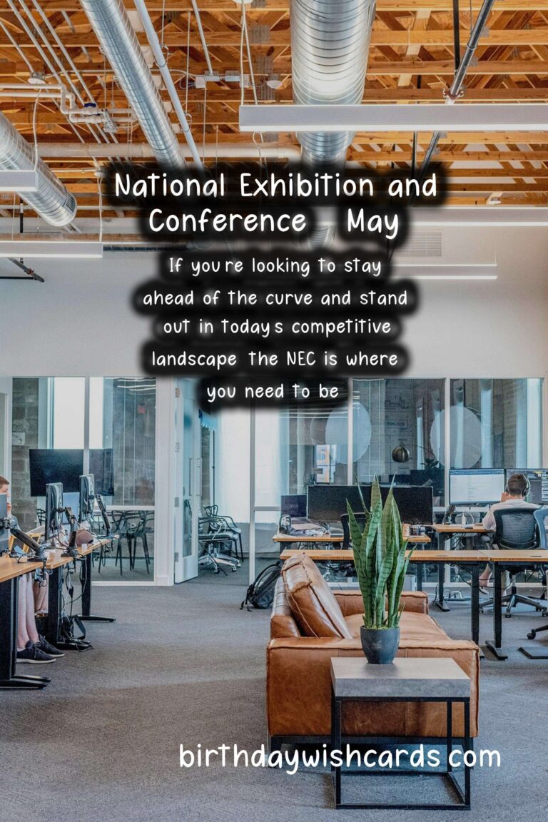 National Exhibition and Conference – May: An Event You Can’t Miss