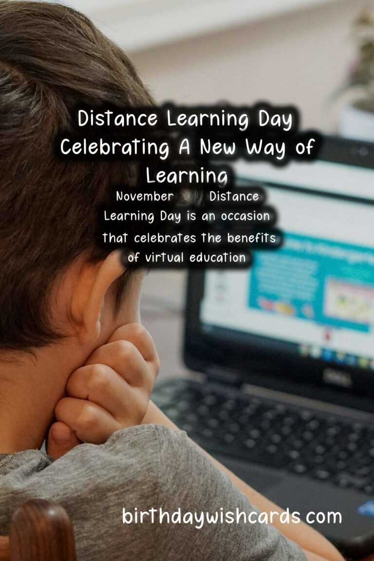 November 26 – Distance Learning Day: Celebrating A New Way of Learning
