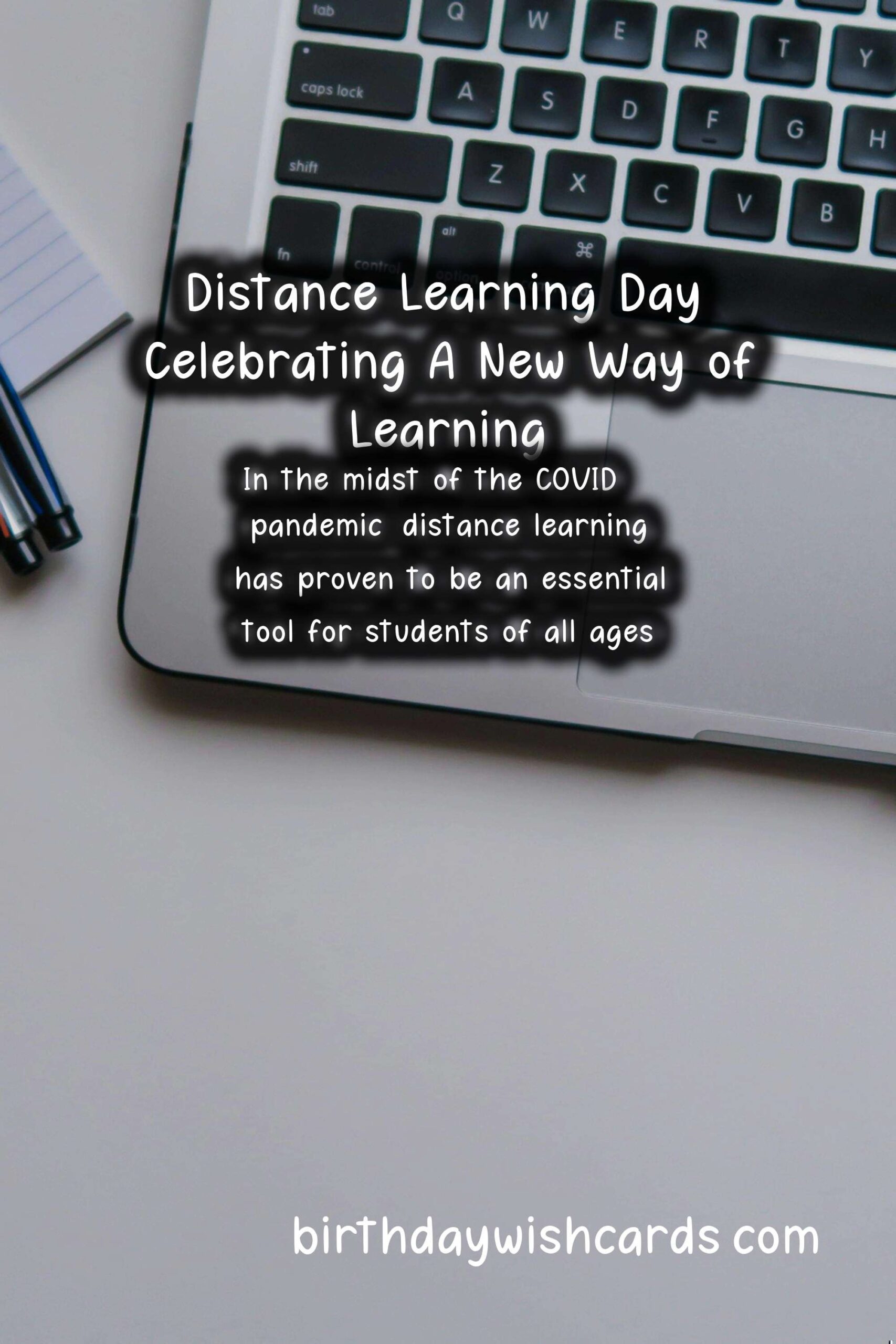 November 26 - Distance Learning Day: Celebrating A New Way of Learning