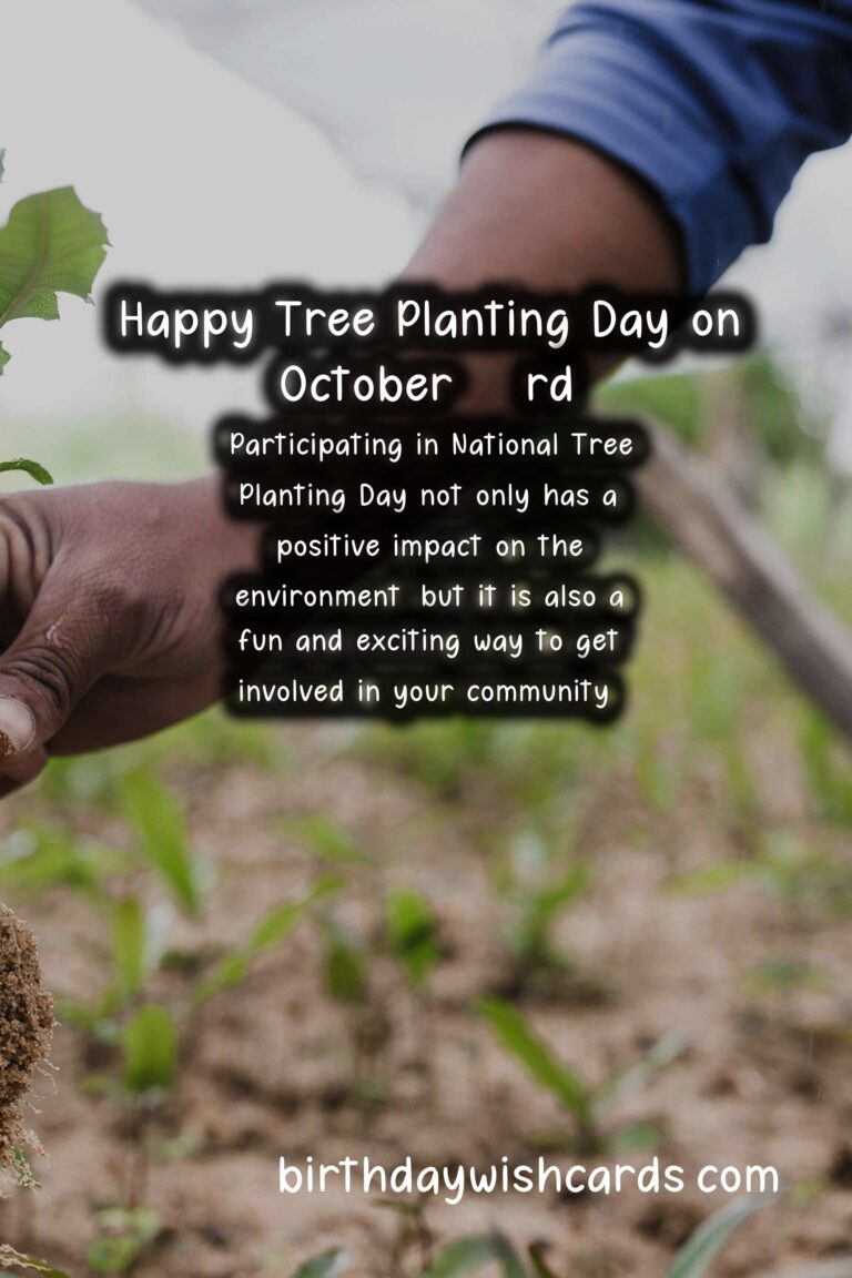 October 23rd – National Tree Planting Day