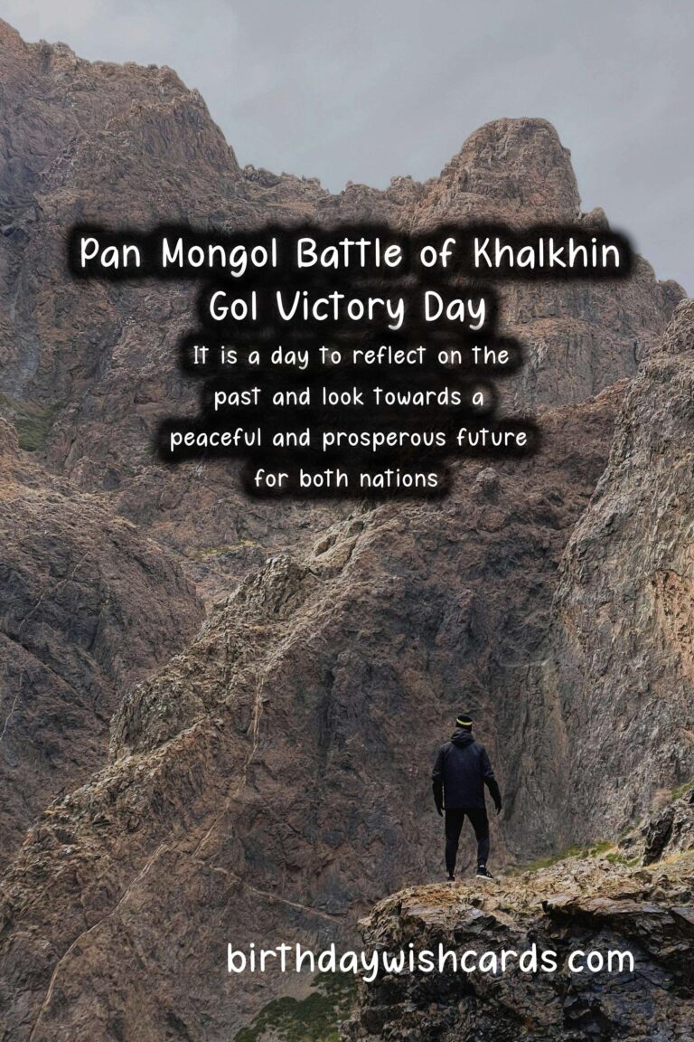 Pan-Mongol Battle of Khalkhin Gol Victory Day – July 1