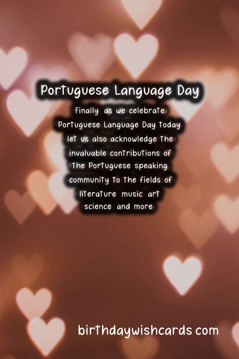 Portuguese Language Day: Celebrating the Beauty and Richness of the Portuguese Language
