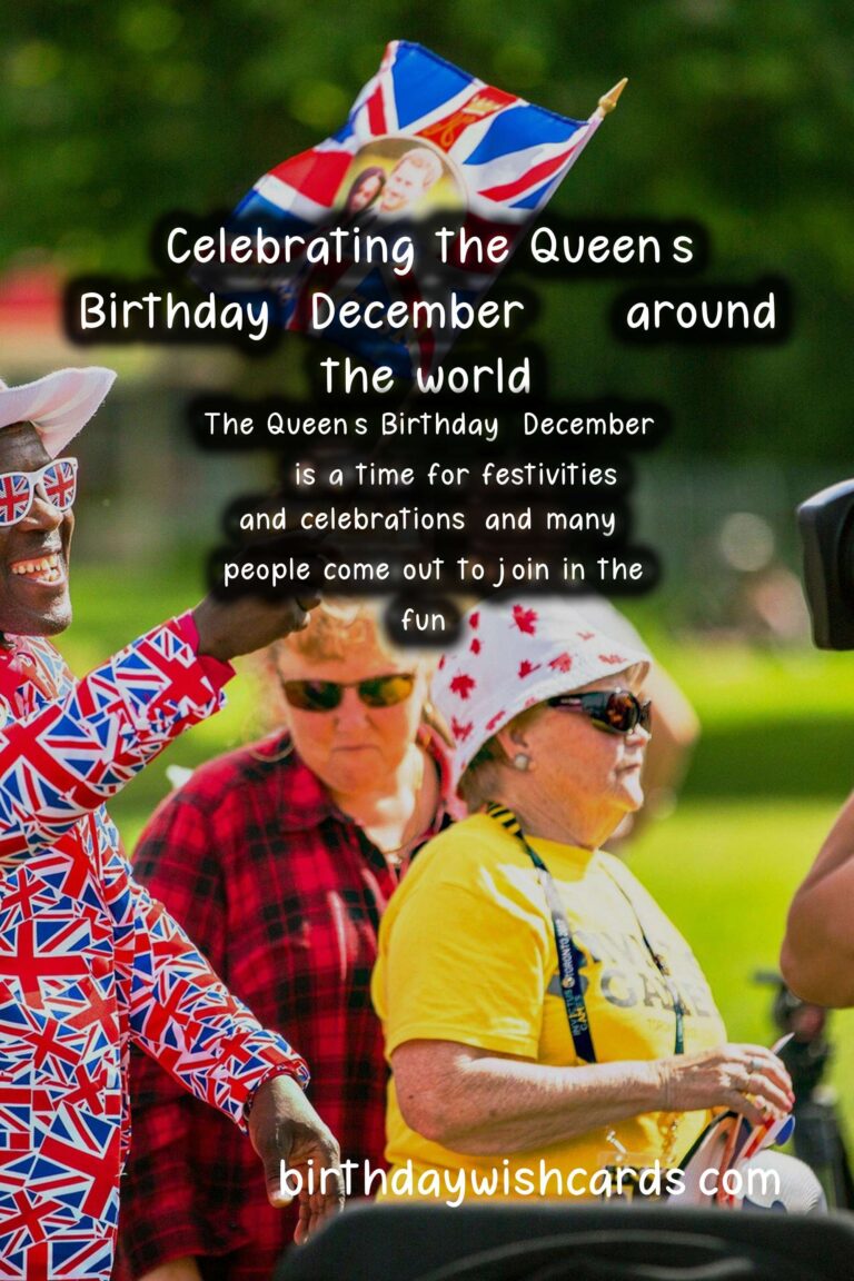 Queen’s Birthday (December 16) – How it is Celebrated Around the World