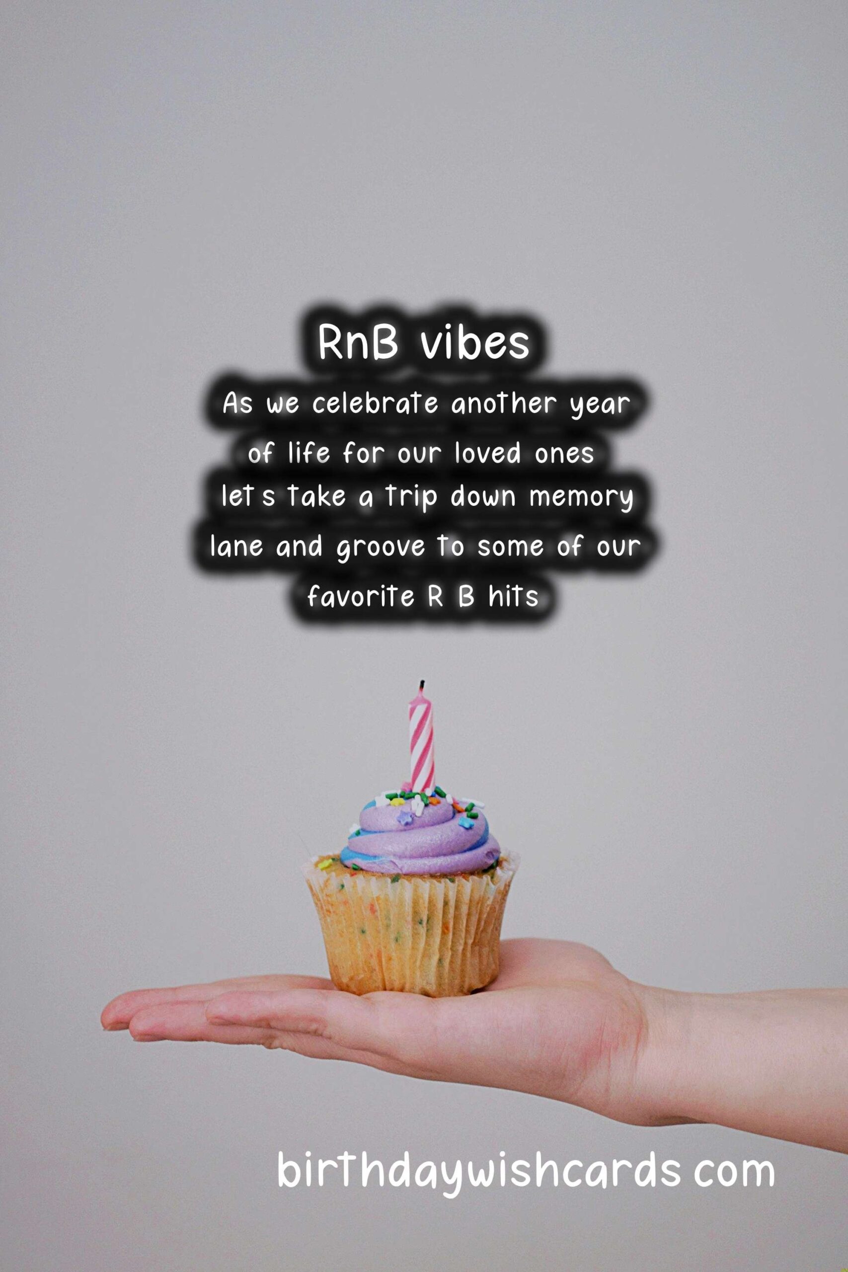 R&B Birthday Wishes: Vibing to Soulful Grooves and Vocals