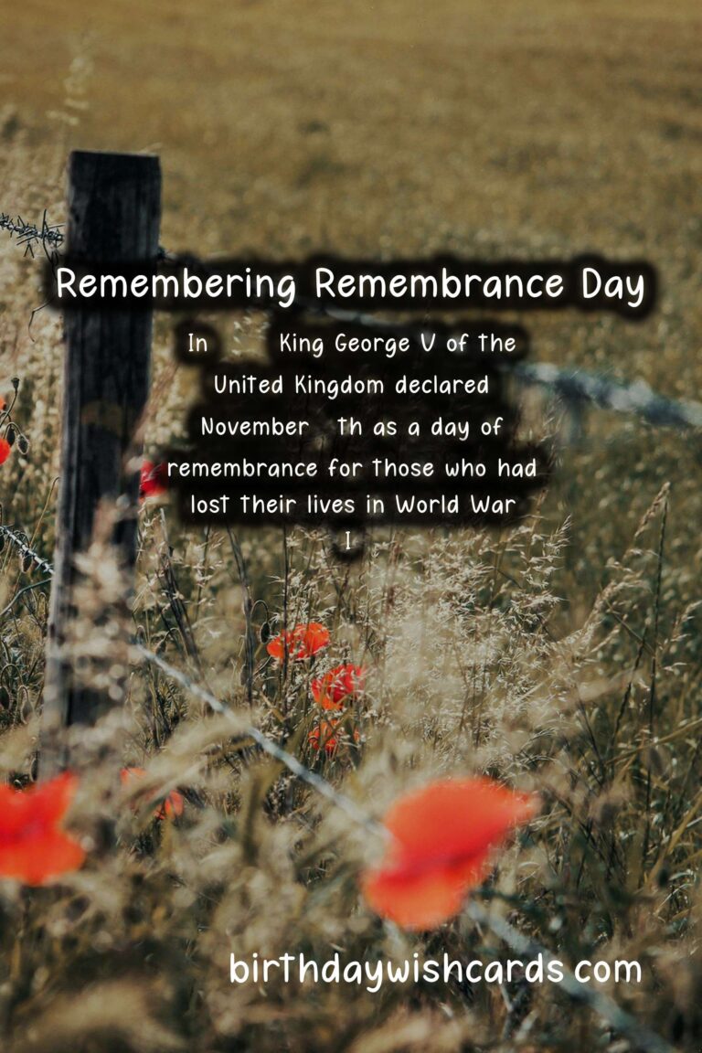 Remembering Remembrance Day – Honoring Those Who Served