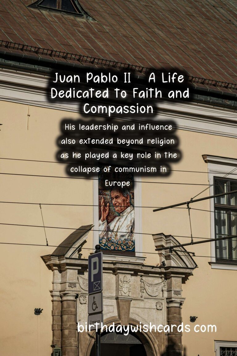 Remembering the Life and Legacy of Juan Pablo II on August 1