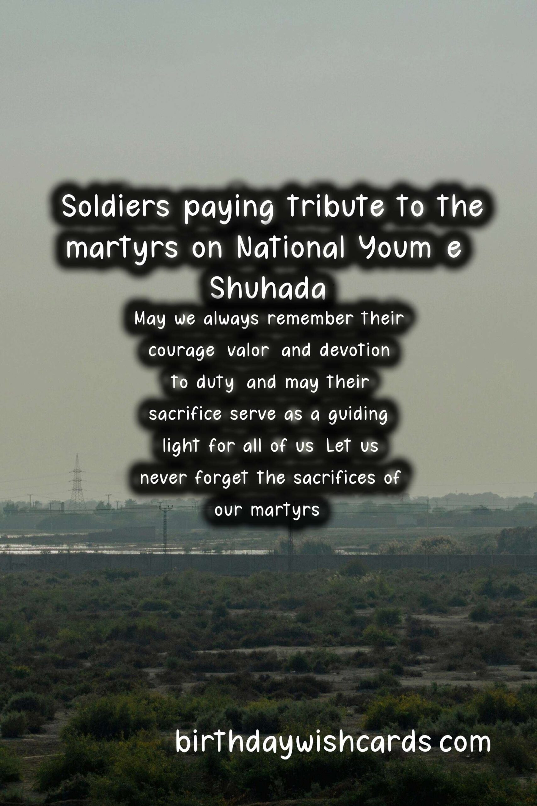 Remembering the Sacrifice: National Youm-e-Shuhada (Day of Martyrs) - April