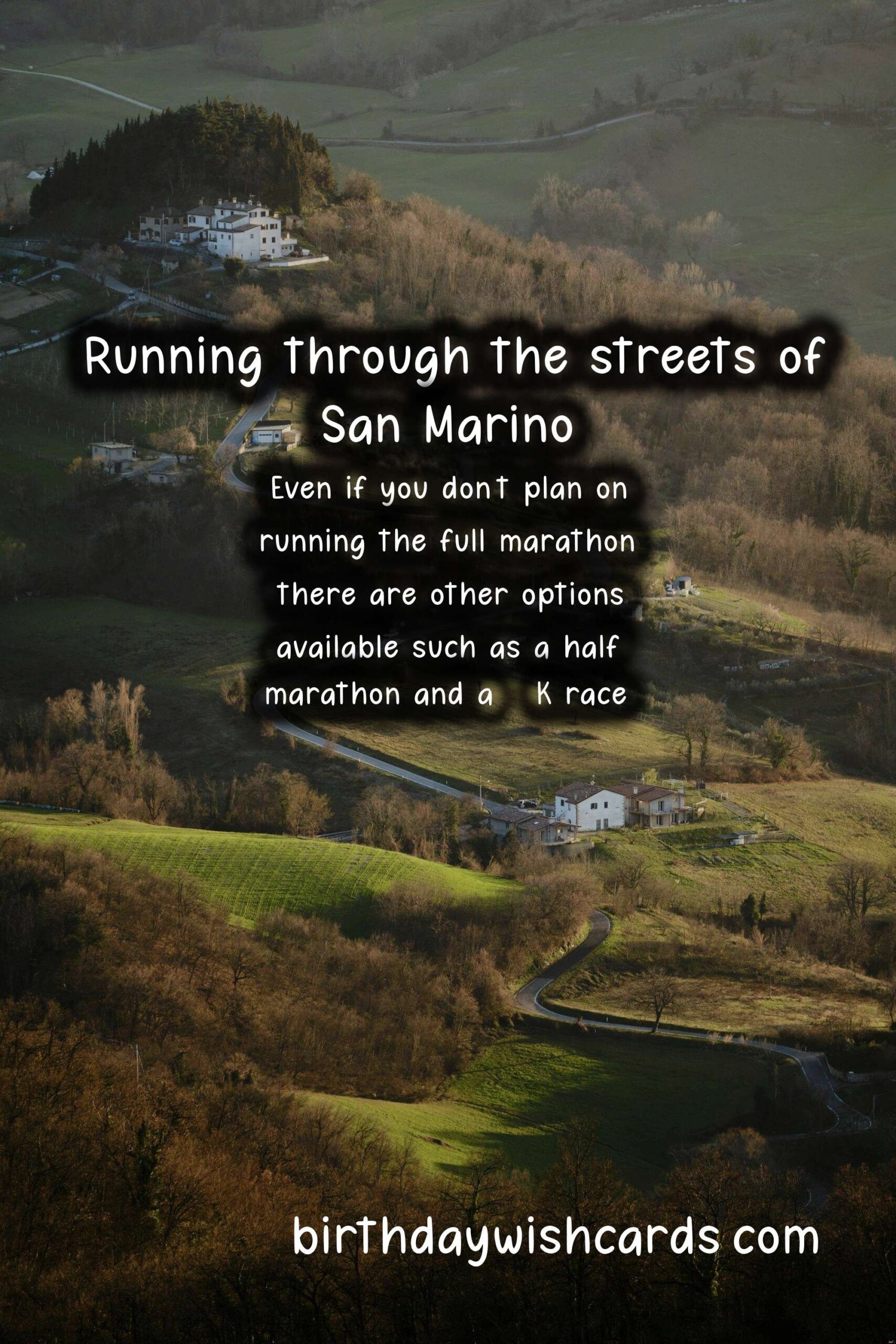 San Marino Marathon: Running Through the Beautiful, Ancient Land