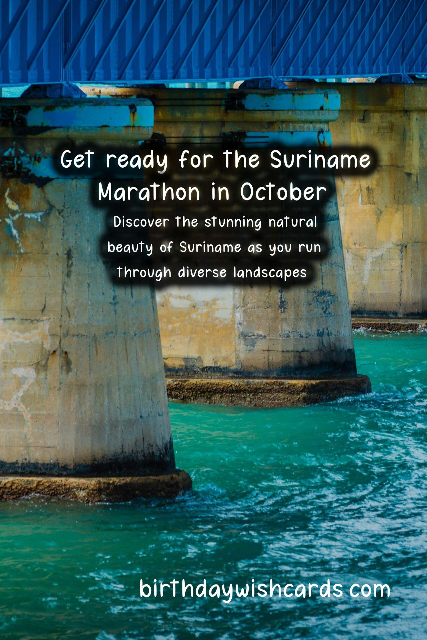 Birthday Wish Cards | Suriname Marathon: An Exciting Running Experience in October