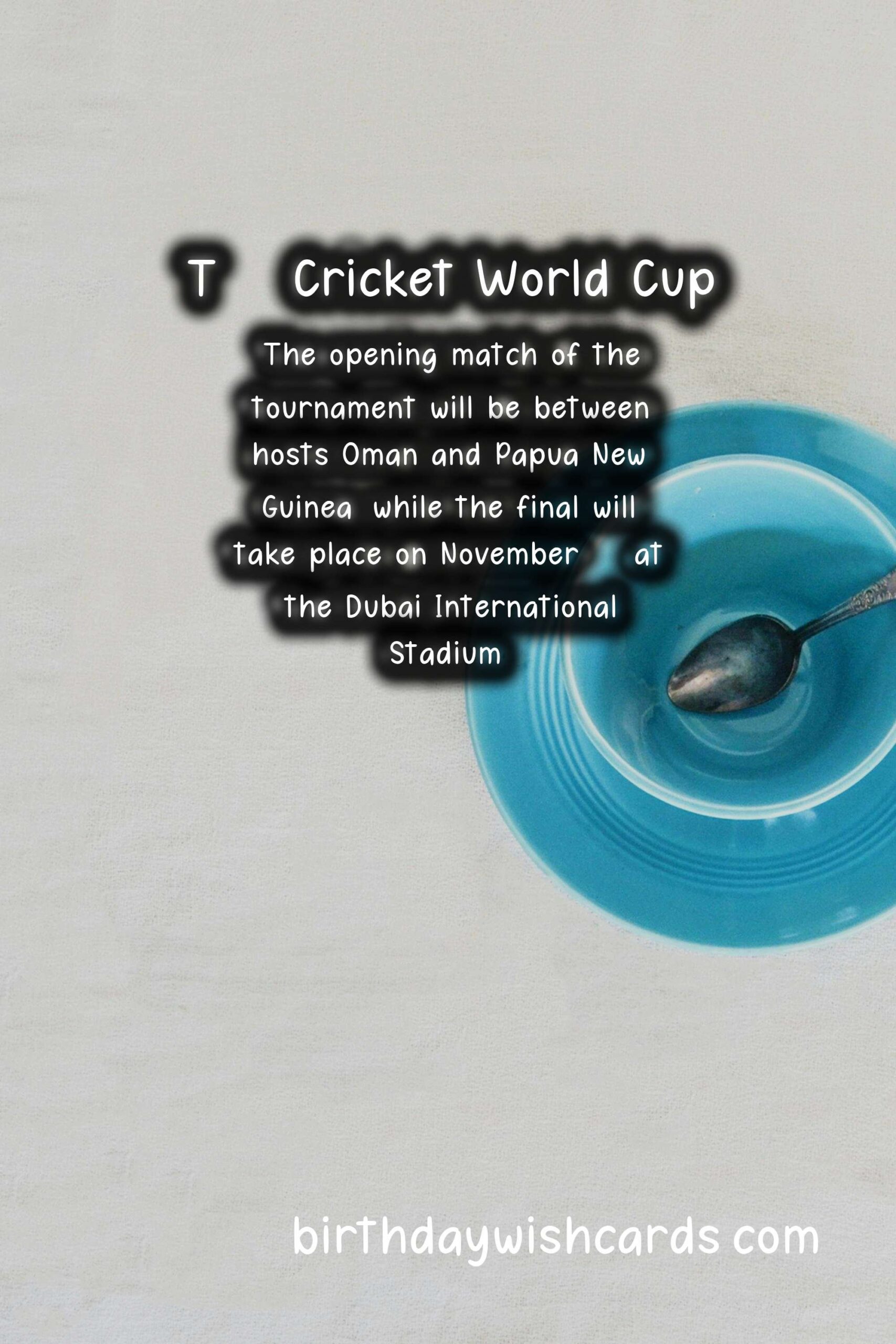 Birthday Wish Cards | T20 Cricket World Cup - October/November