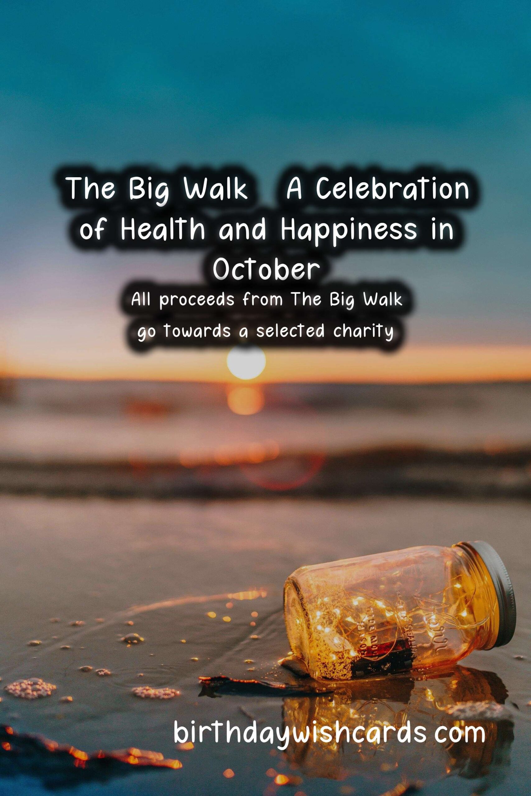 The Big Walk - A Celebration of Health and Happiness in October