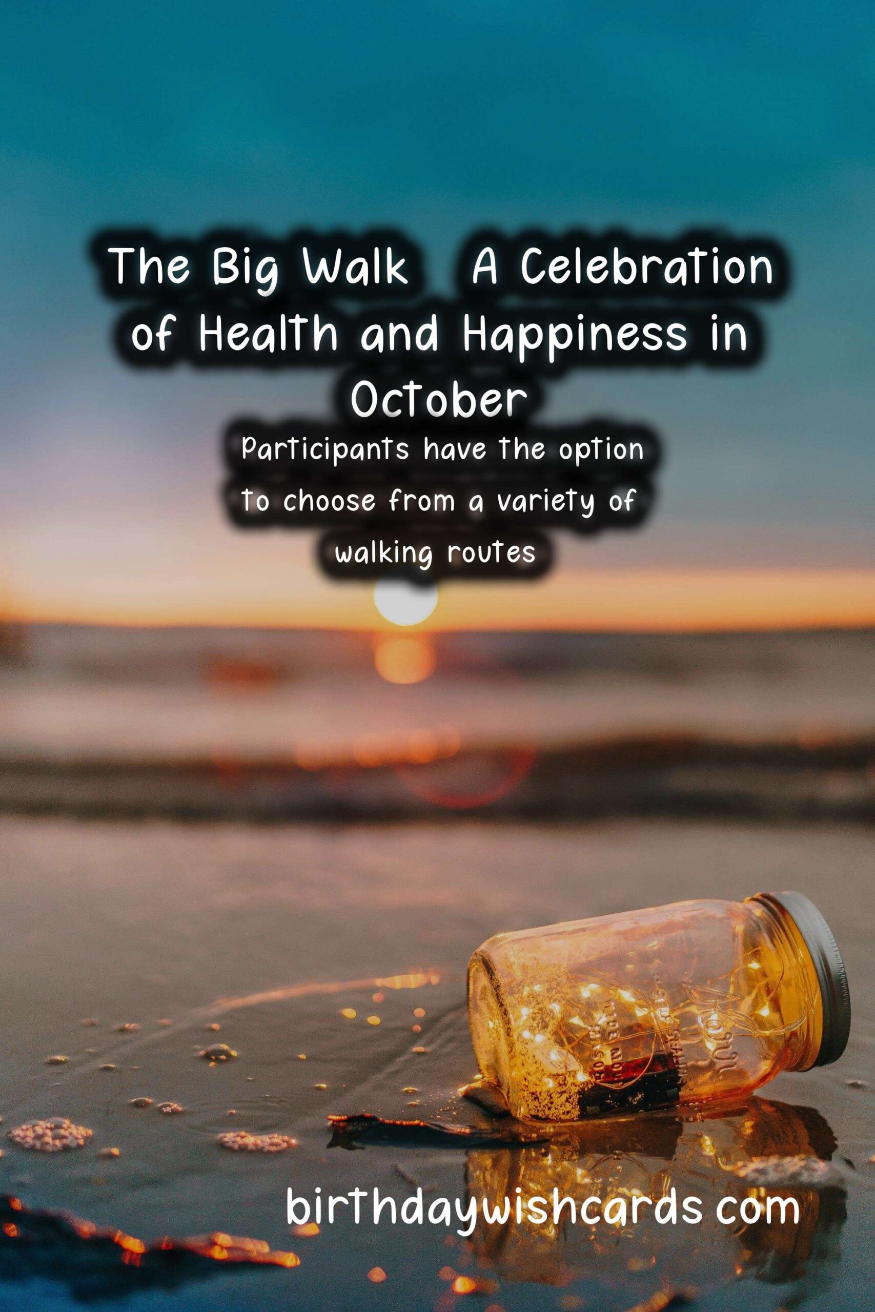 The Big Walk - A Celebration of Health and Happiness in October