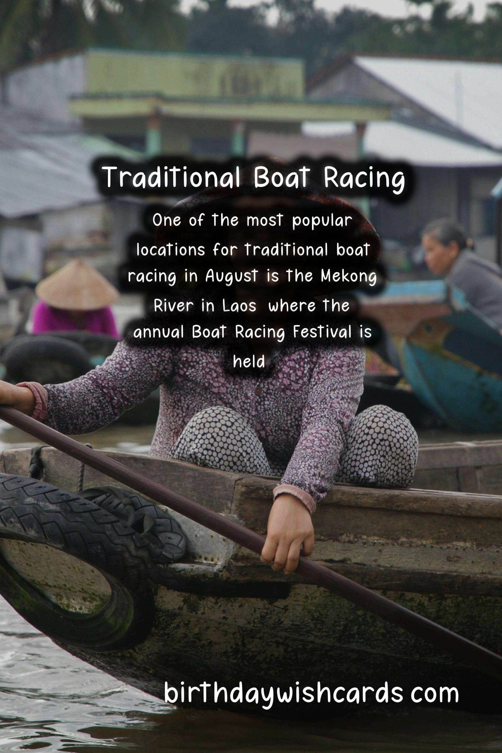 The Excitement of Traditional Boat Racing in August: Everything You Need to Know!