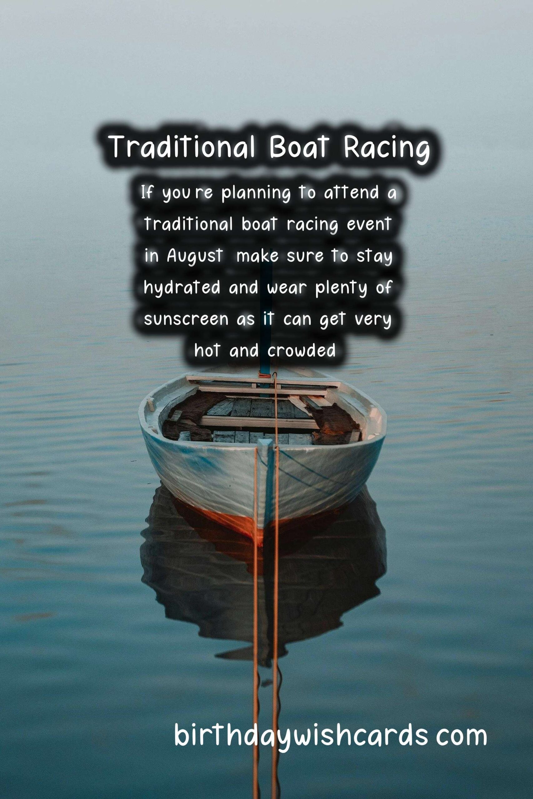 The Excitement of Traditional Boat Racing in August: Everything You Need to Know!