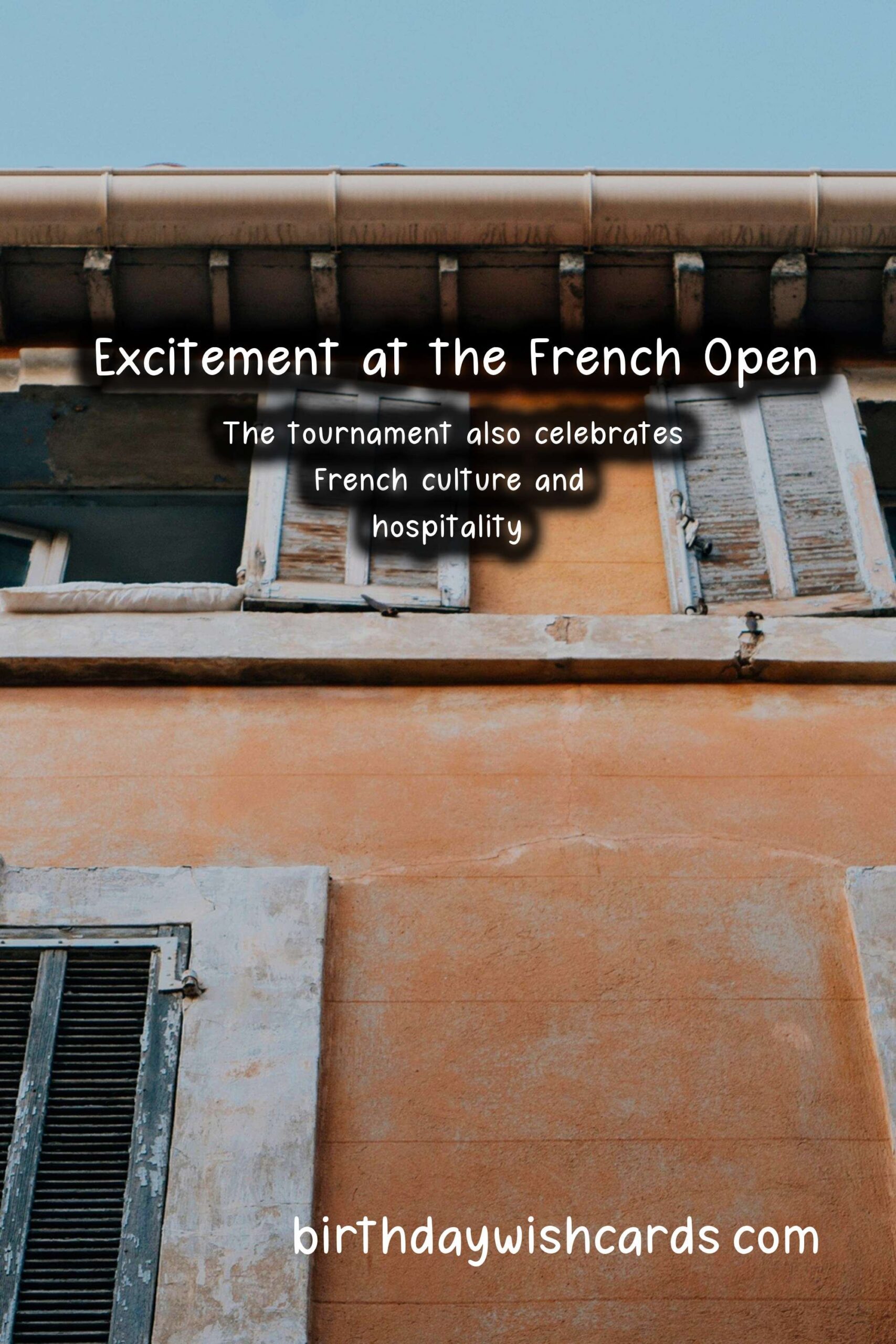 The Exciting French Open: Everything You Need to Know!