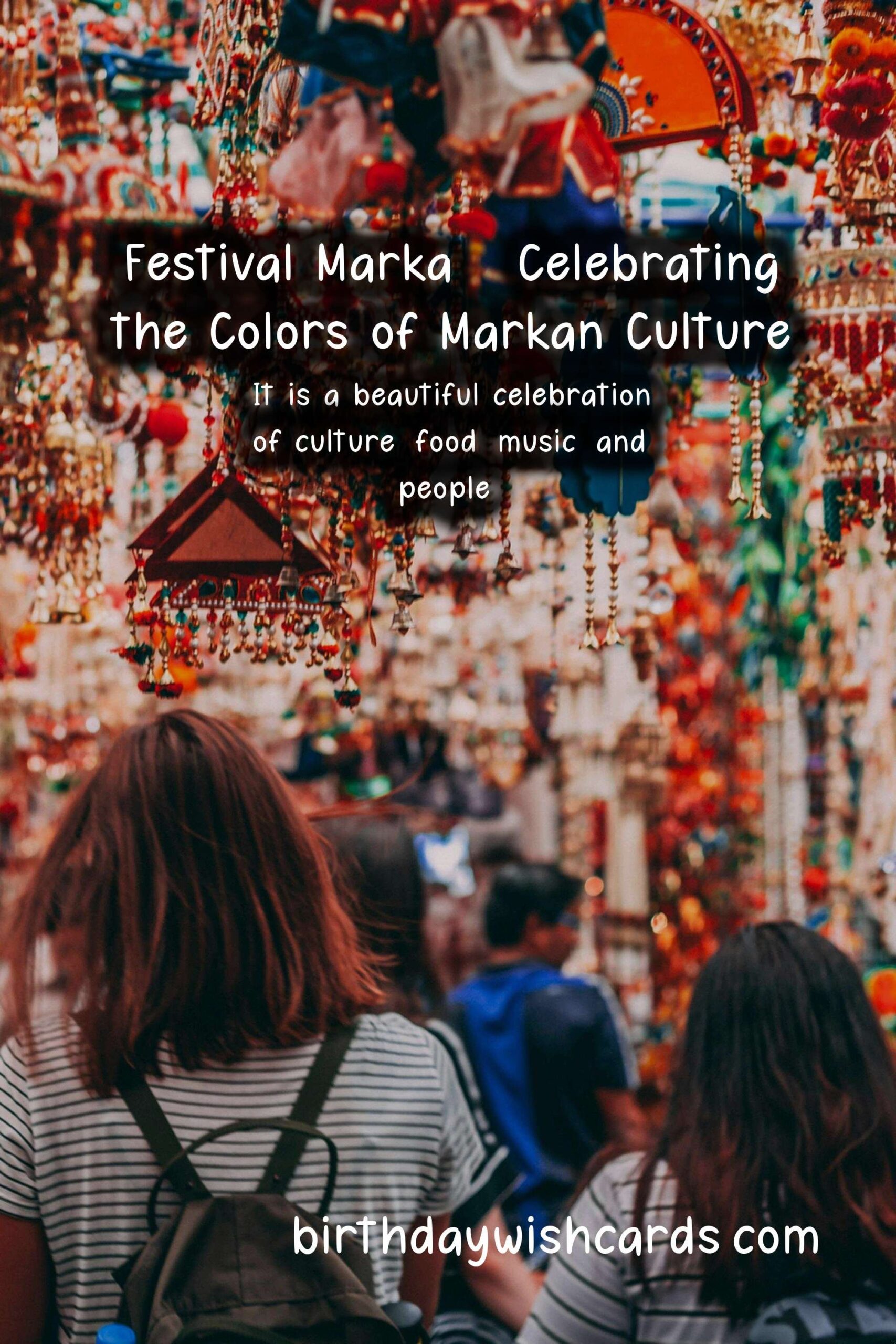 Birthday Wish Cards | The Fantastic Festival Marka: Exploring Culture, Food, Music, and More!