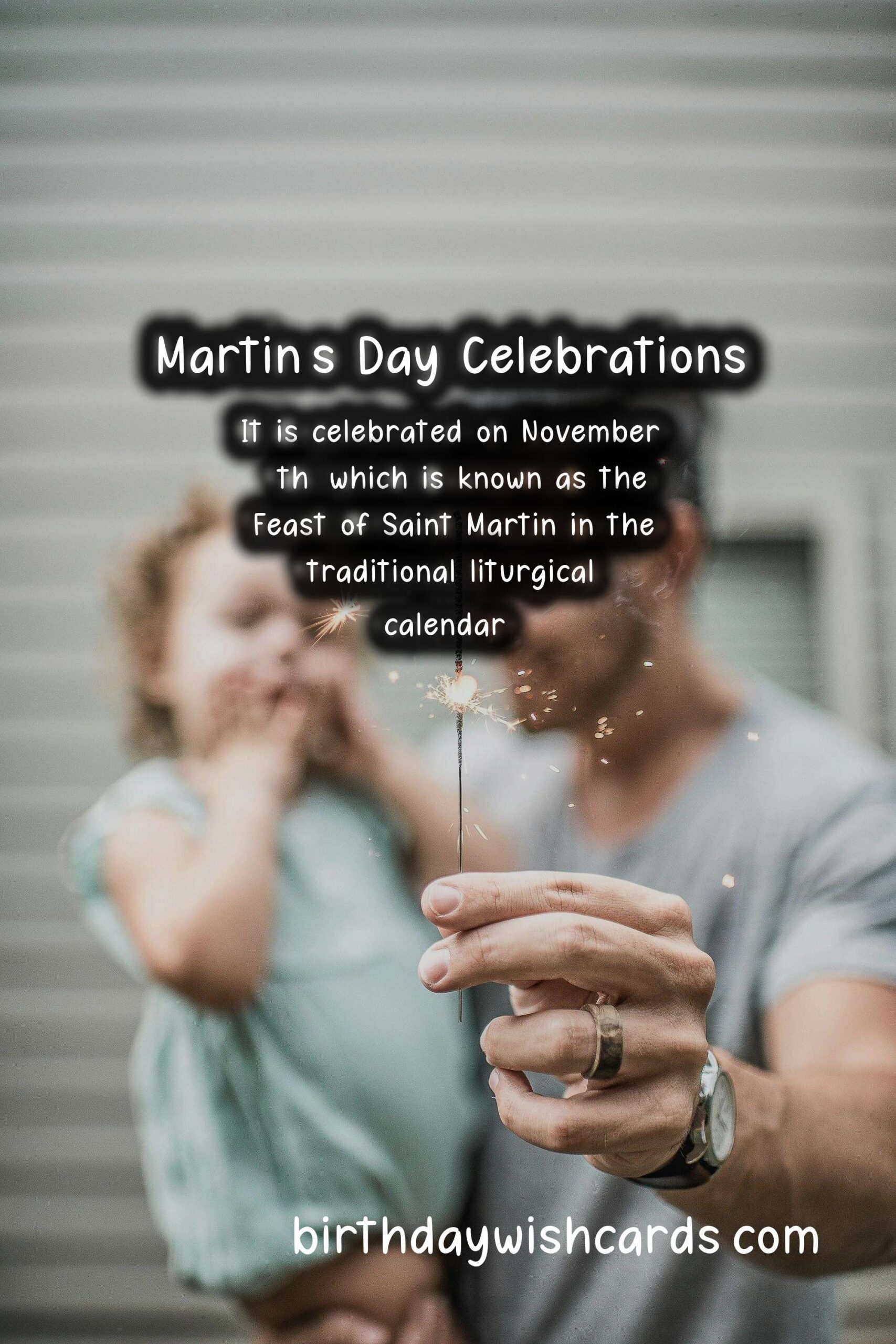 The History and Traditions of Martin's Day