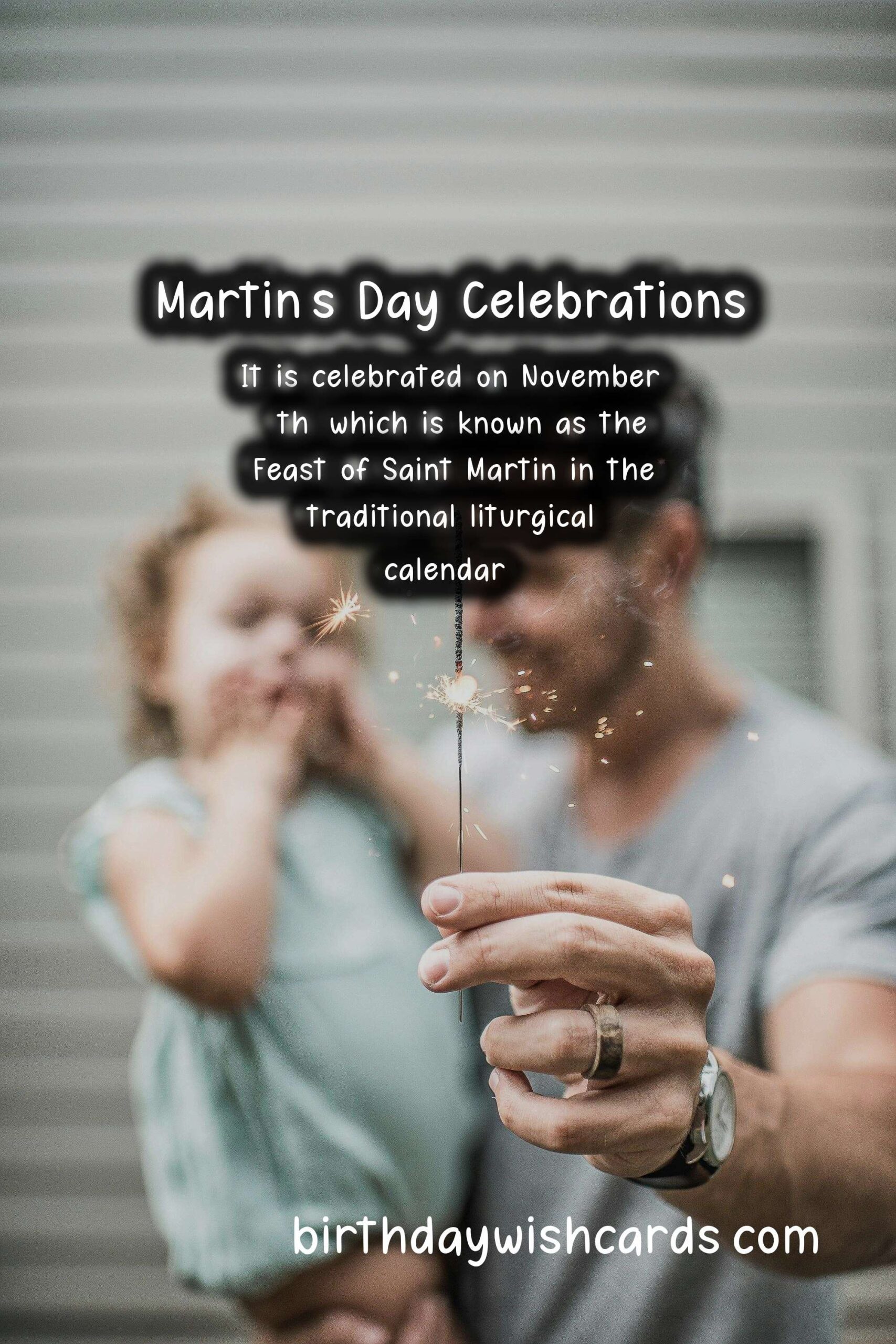 The History and Traditions of Martin's Day